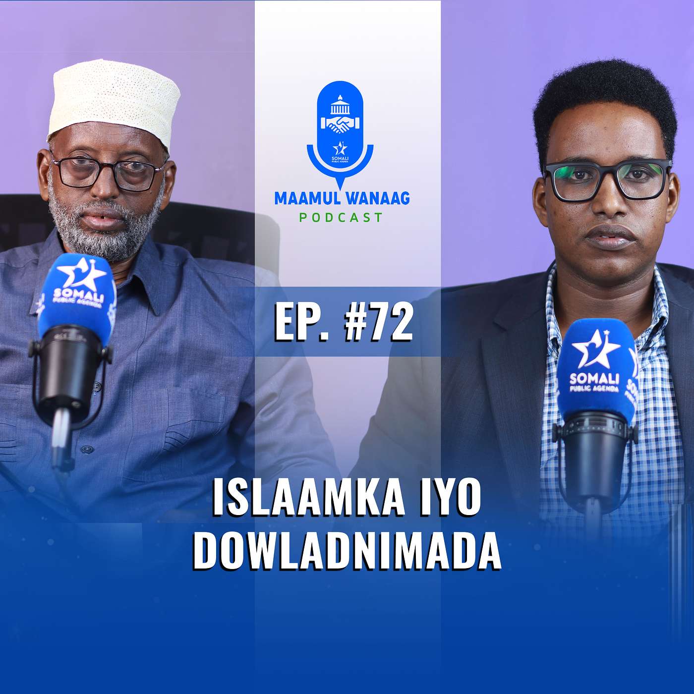 Islaamka iyo Dowladnimada episode artwork