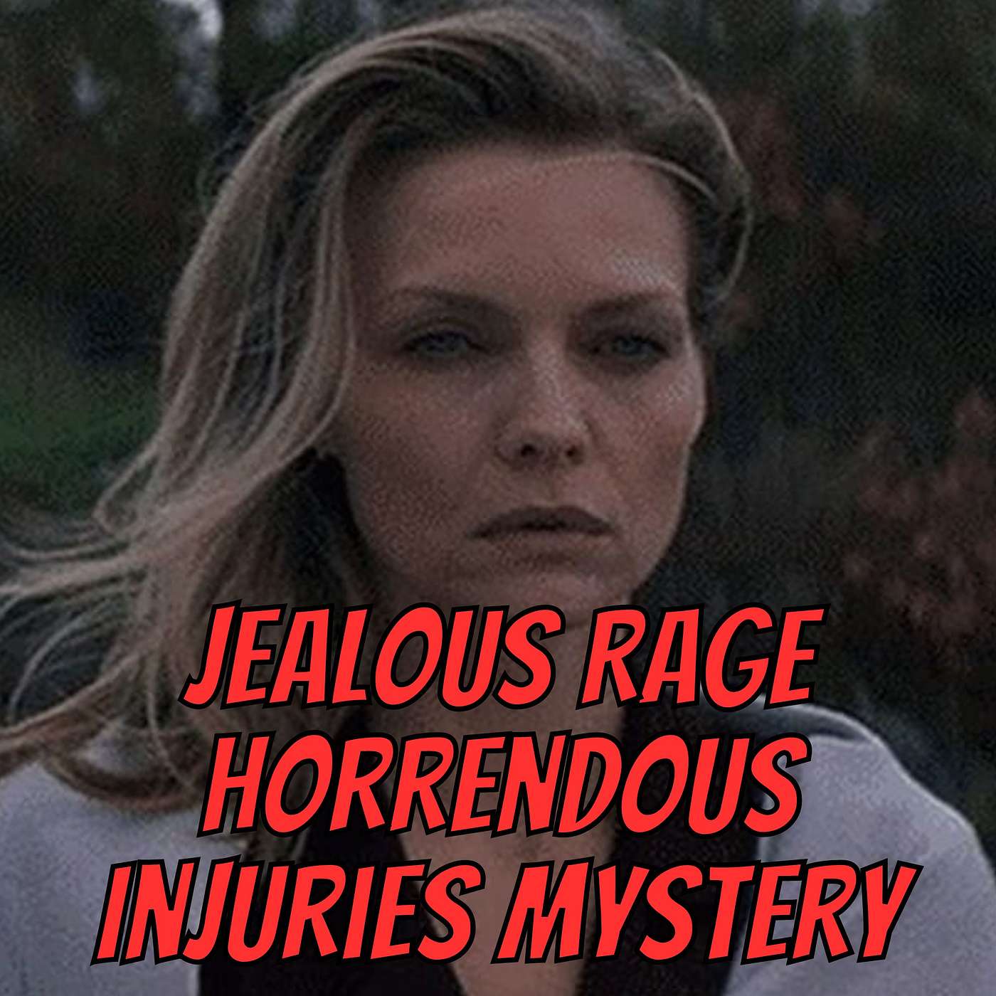 Investigation Reveals a Trail of Traumatic Jealous Rage