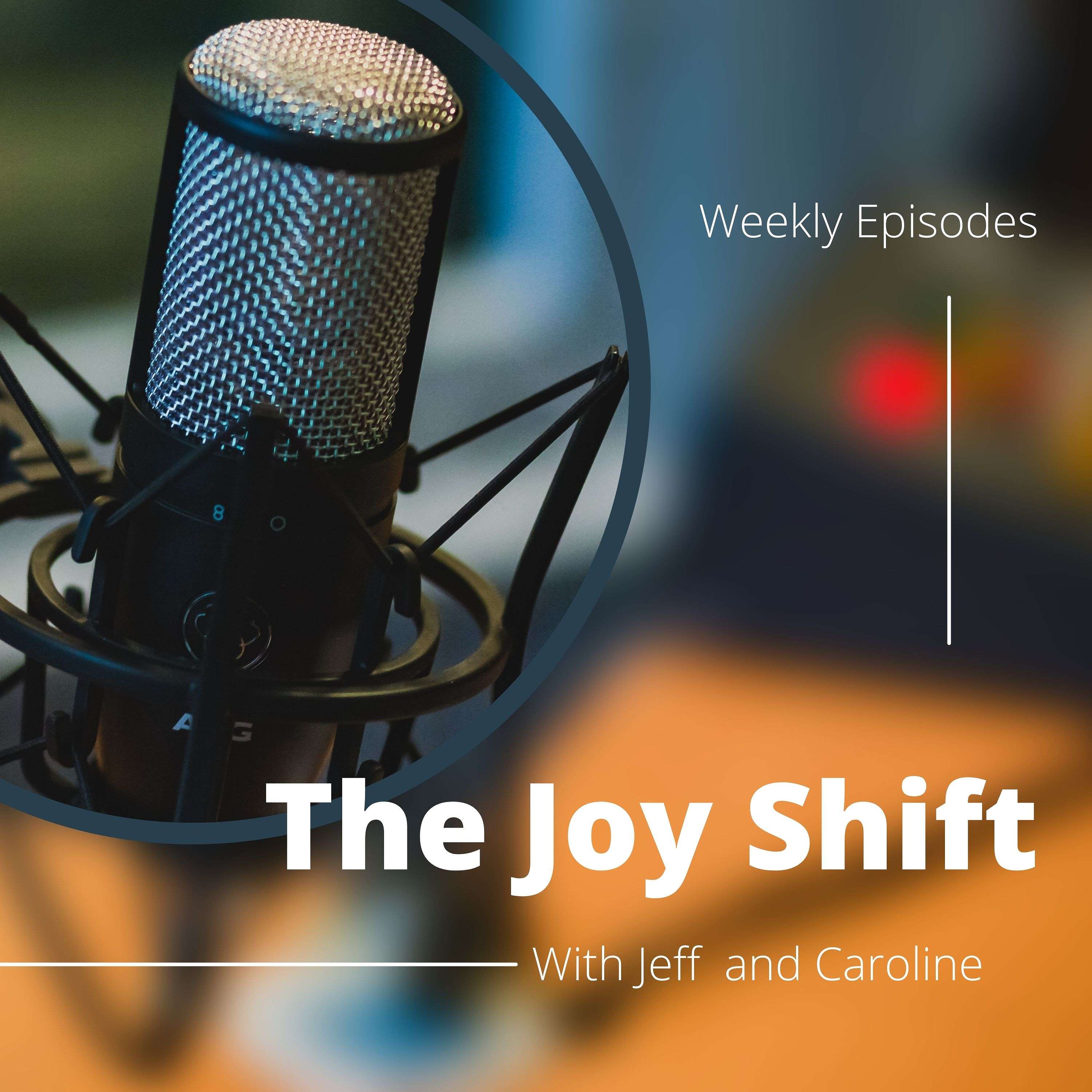 The Joy Shift