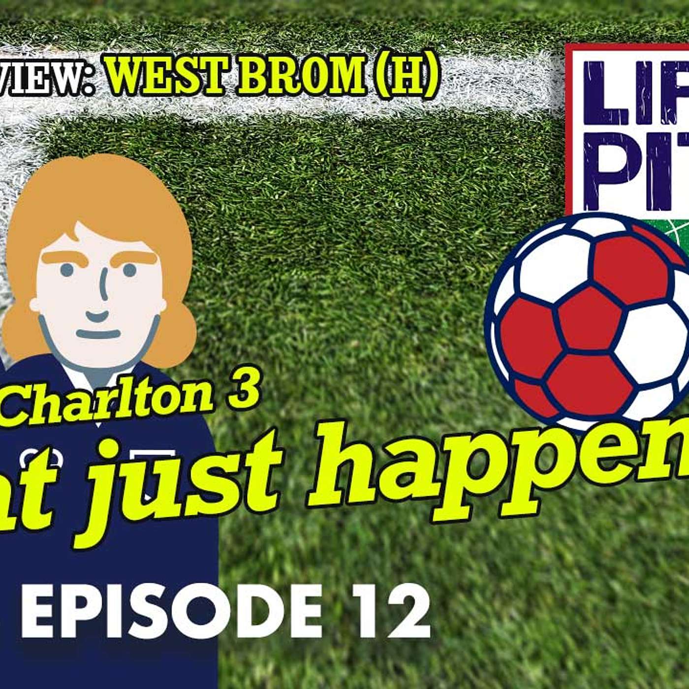 Life's A Pitch TV Season 3 Episode 12 - What just happened (West Brom (H) Preview) Life's A Pitch TV Season 3 Episode 12 - What just happened (West Brom (H) Preview)