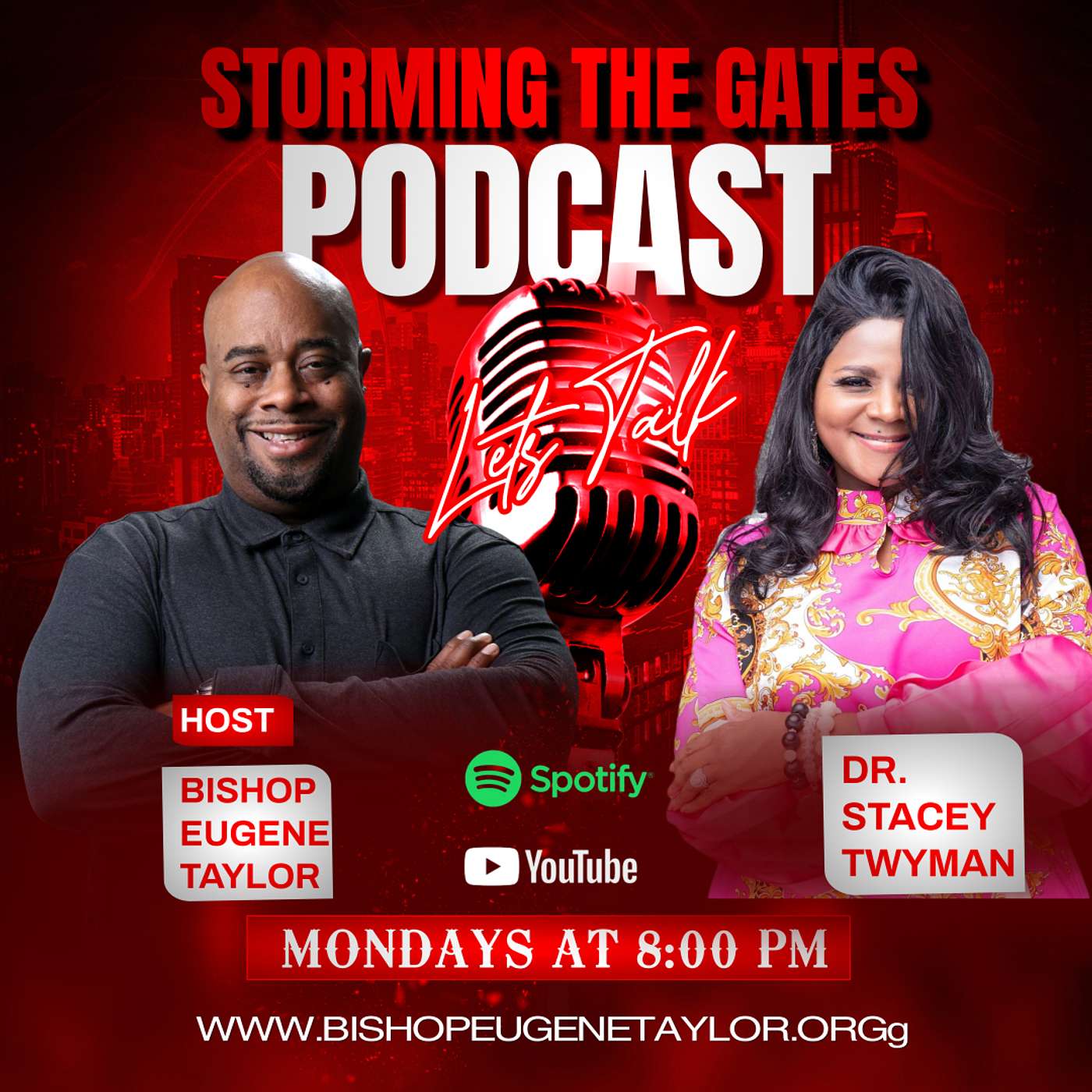 Storming The Gates Podcast Episode with Bishop Eugene Taylor