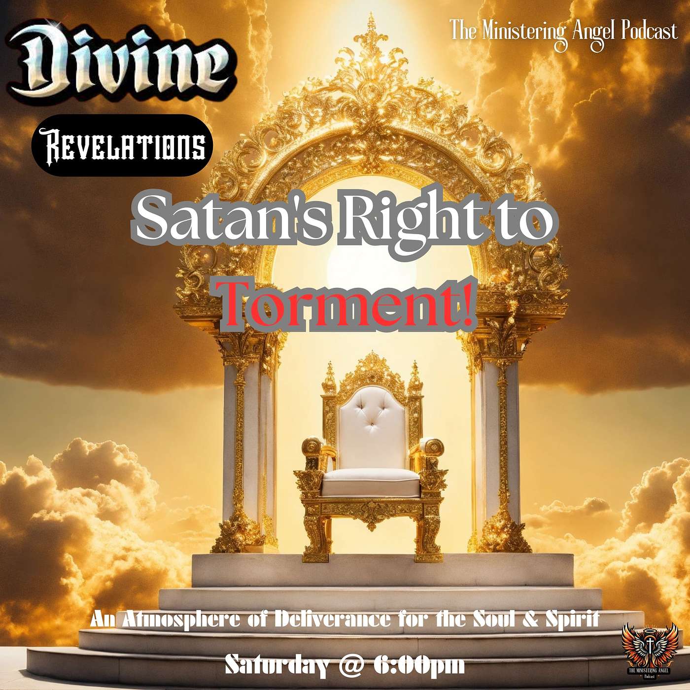 Divive Revelation - Satan's Right to Torment!