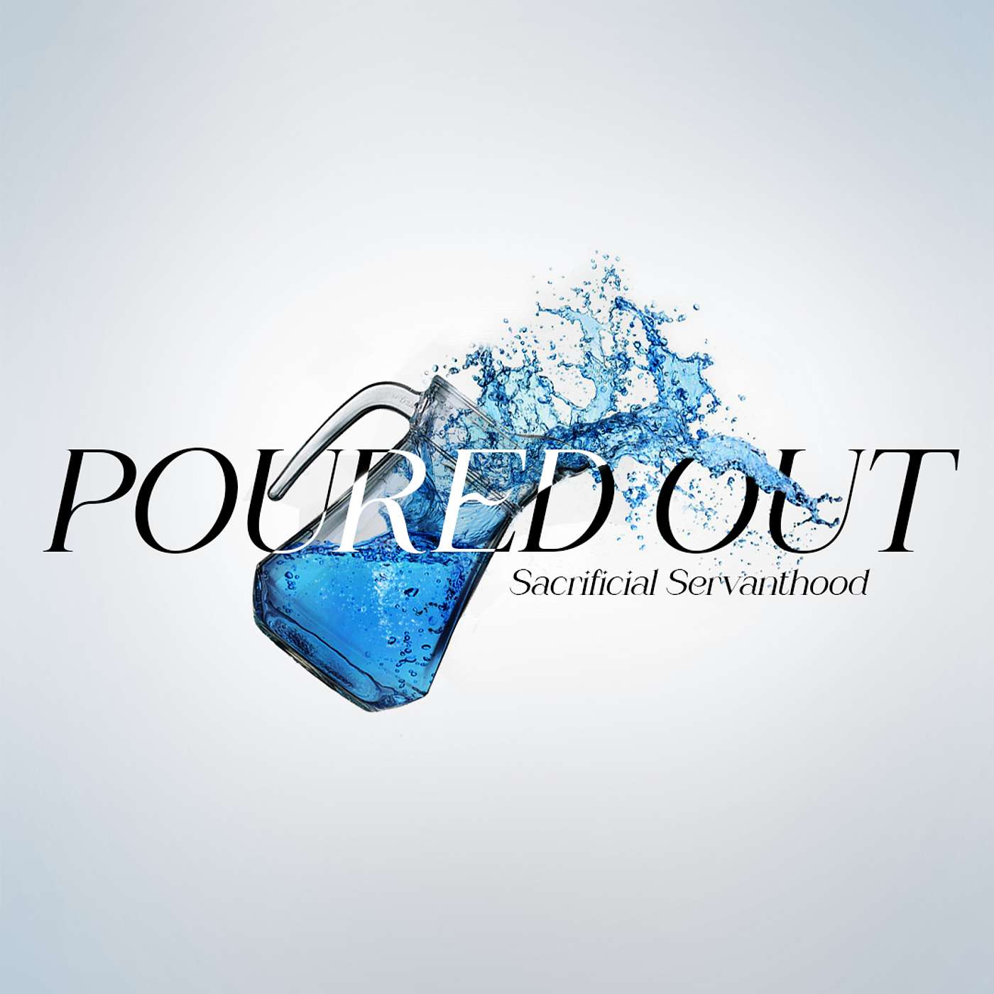 Poured Out: a CCW Sermon 14th of July 2024 episode artwork