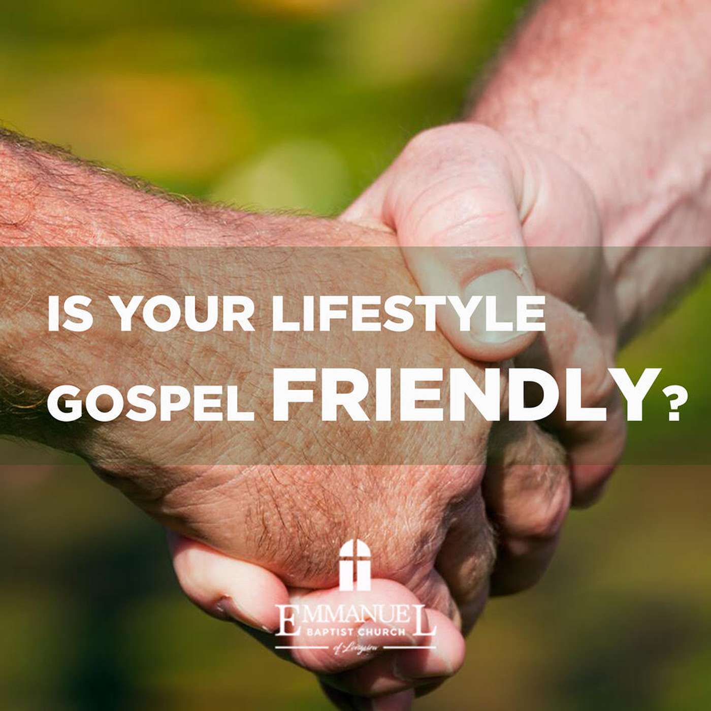 Is Your Lifestyle Gospel Friendly? - Sunday AM 10/17/2021 - Pastor Bob Gray II episode artwork