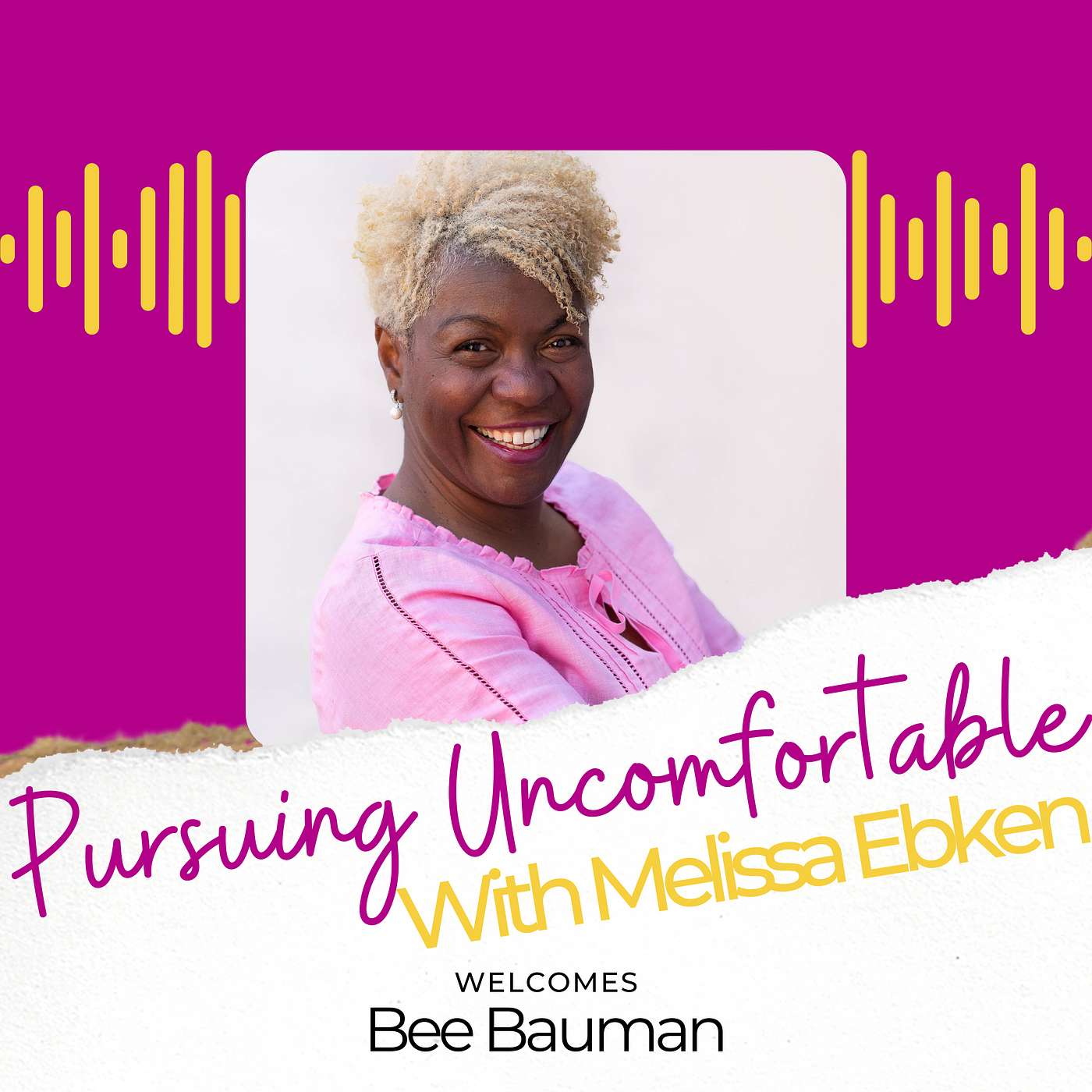 Pursuing Uncomfortable with Melissa Ebken