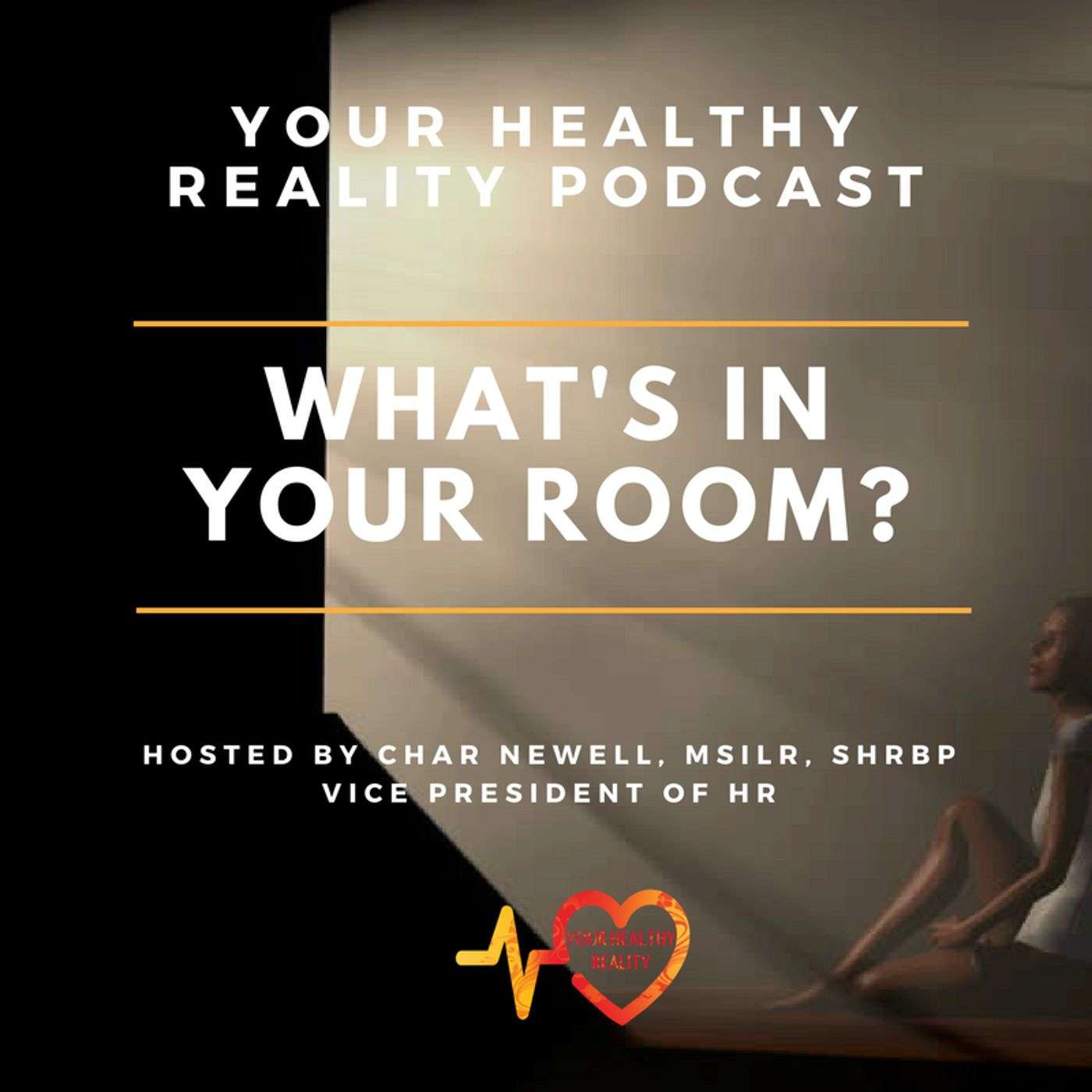 What's In Your Room?