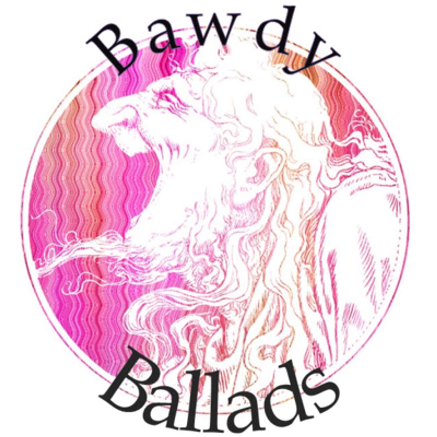 Bawdy Ballads