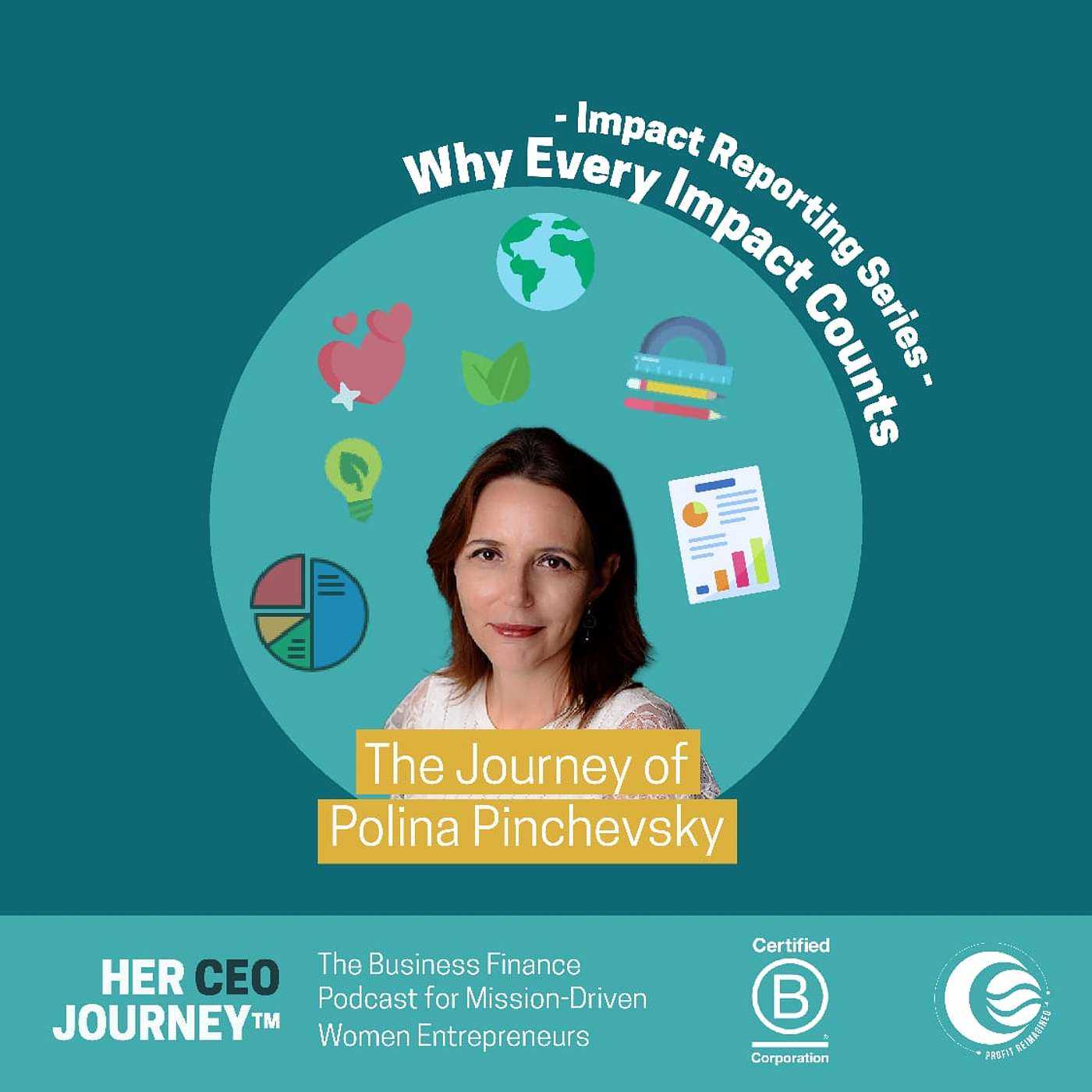 Her CEO Journey™: The Business Finance Podcast for Mission-Driven Women Entrepreneurs