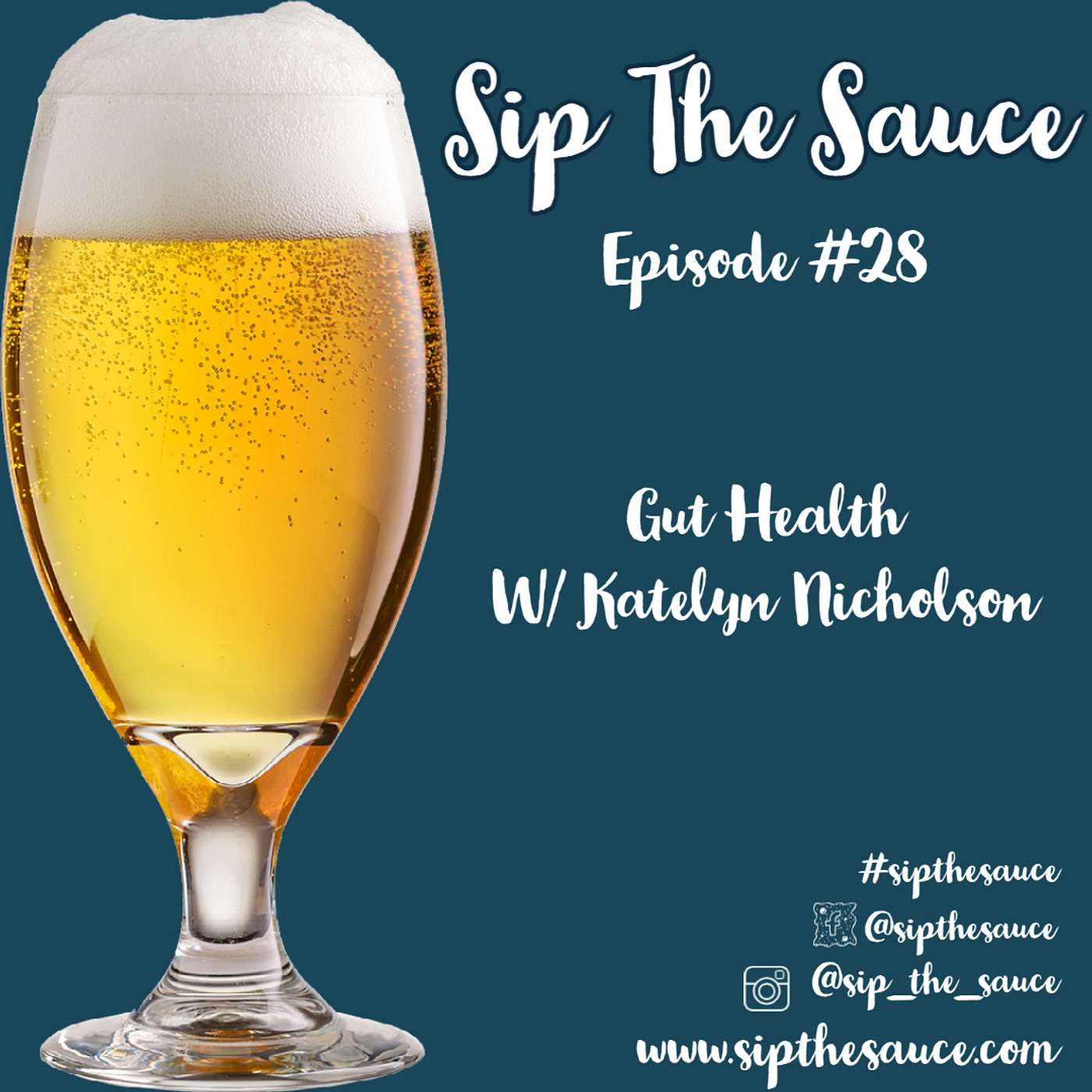 Ep.28 Gut Health w/ Katelyn Nicholson