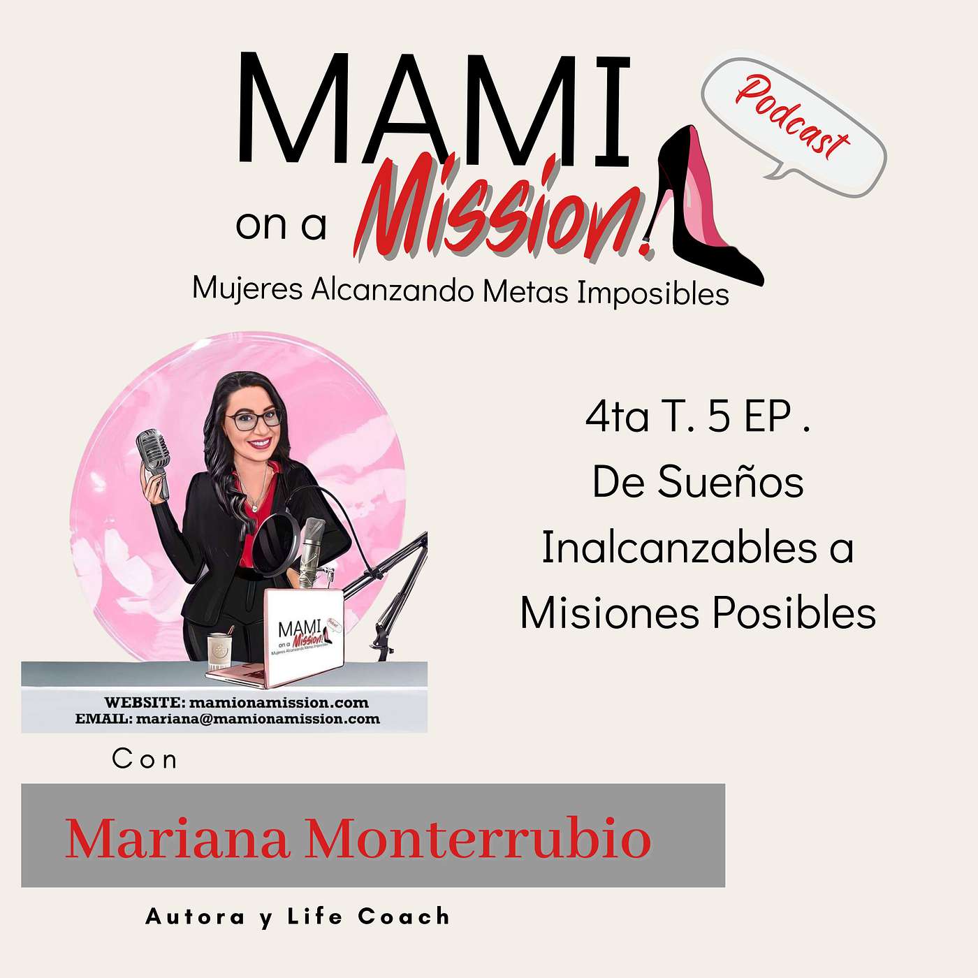 De Sueños Inalcanzables a Misiones Posibles