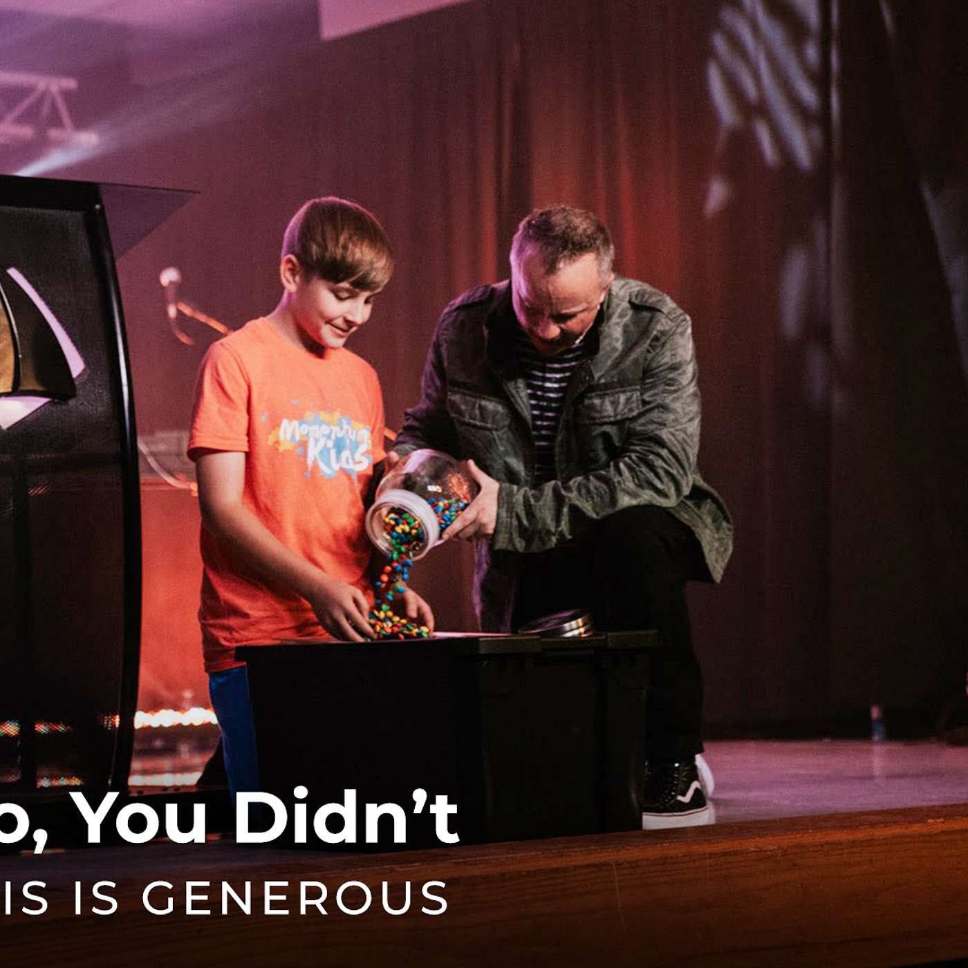 This Is Generous: No, You Didn't