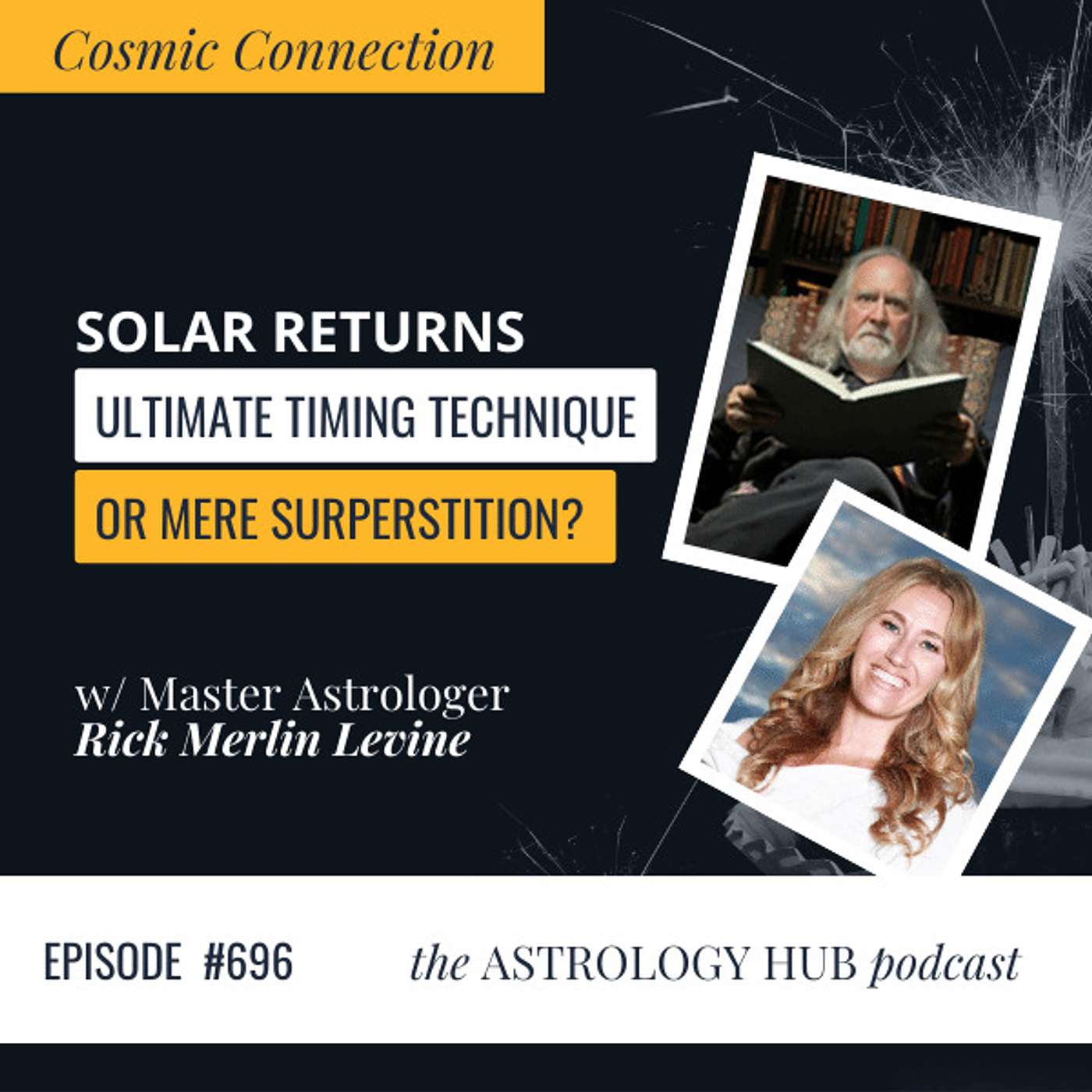 Solar & Planetary Returns w/ Master Astrologer Rick Merlin Levine