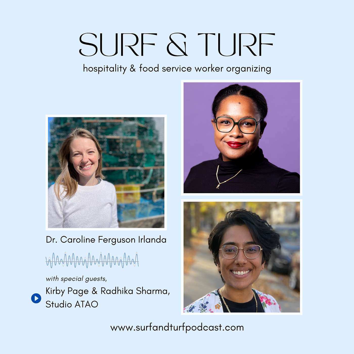 Surf & Turf: a seafood justice podcast - Kirby Page & Radhika Sharma, food service worker justice