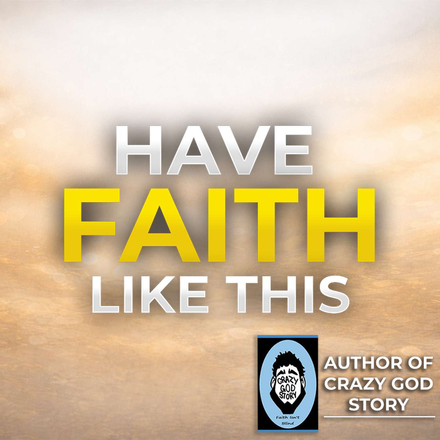 If We Could All Have Faith Like This…Why Don’t We?