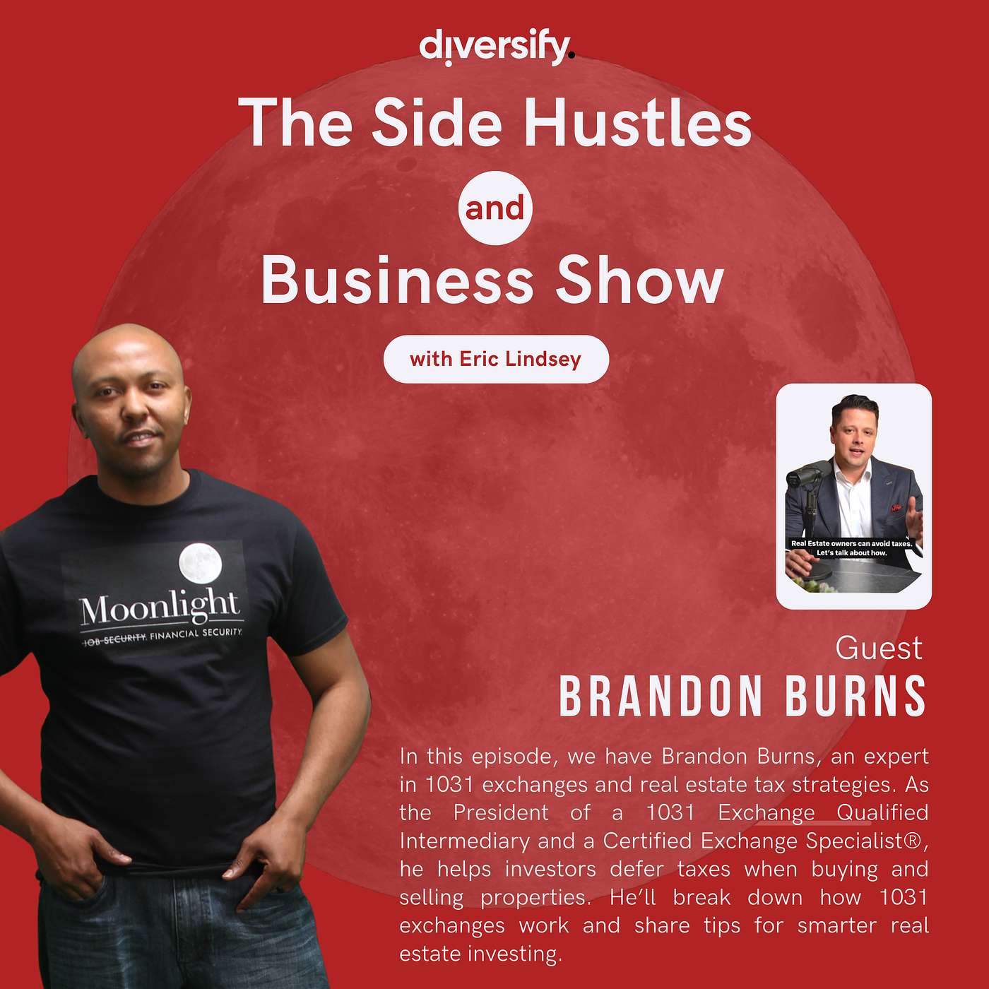 The Side Hustle and Business Show with Eric Lindsey
