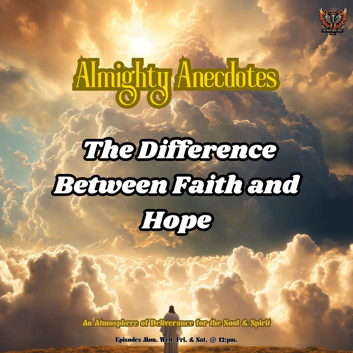 The Ministering Angel Podcast