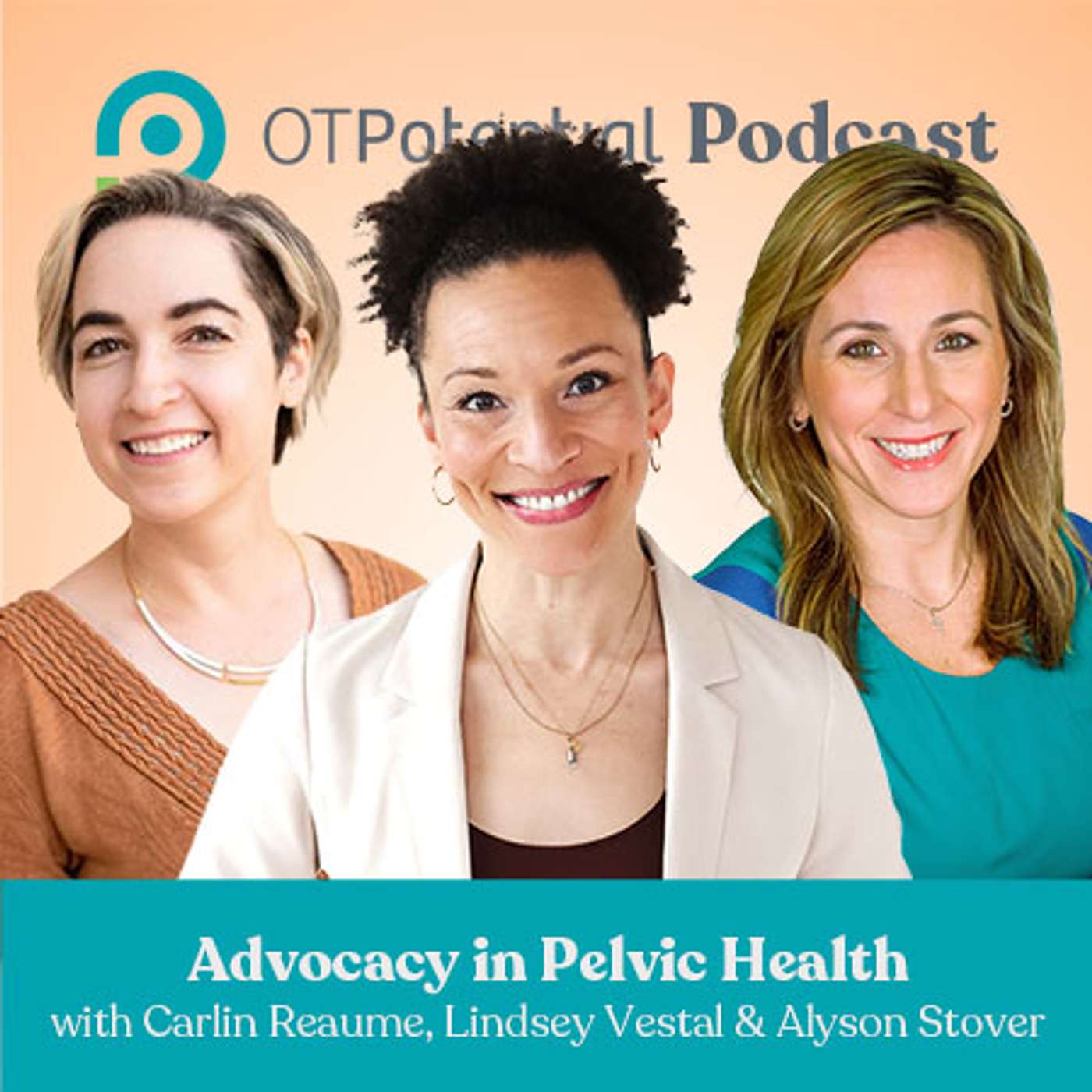 Advocacy In Pelvic Health - How Far We've Come + Where We're Going episode artwork