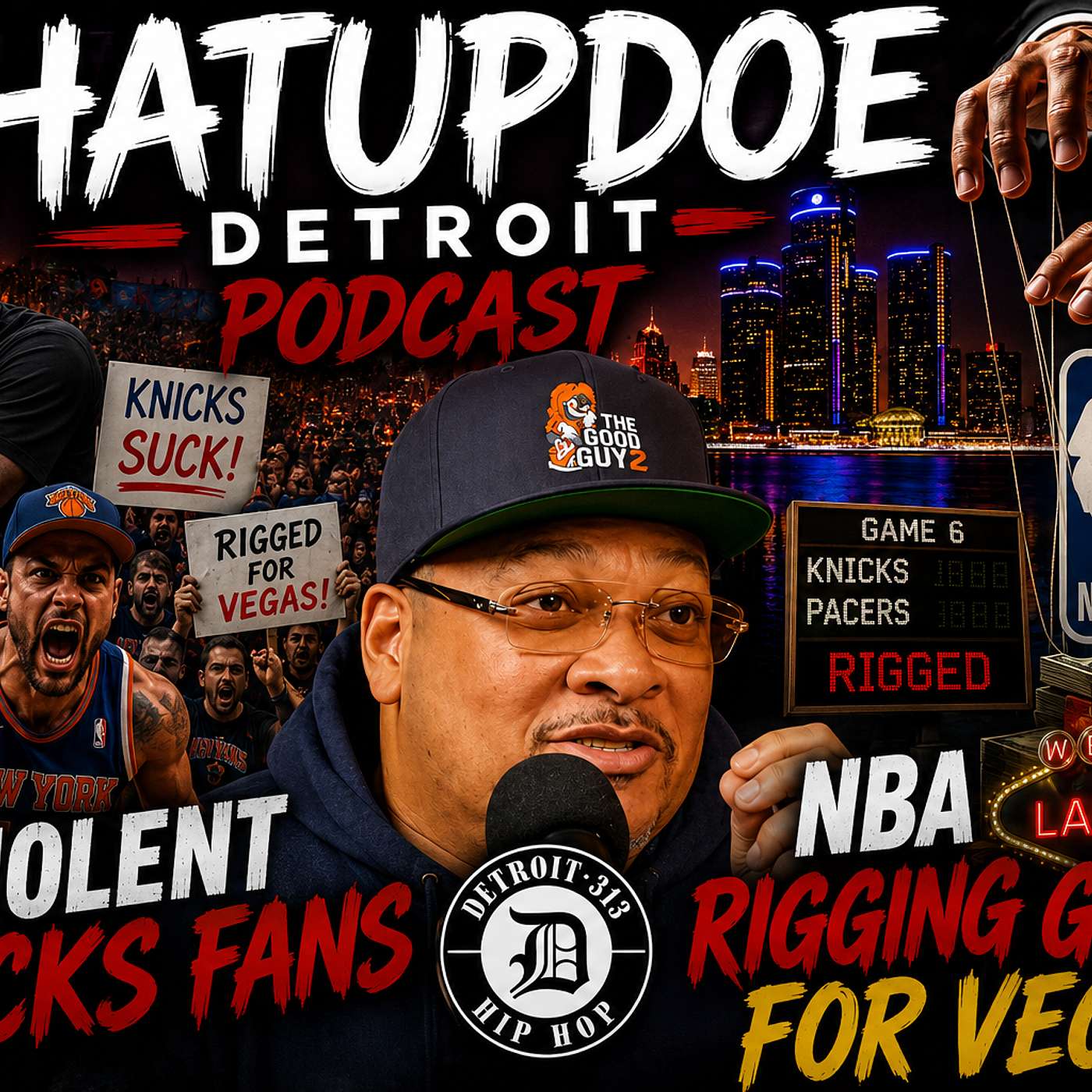 Detroit Whatupdoe Podcast Ep4: NBA Rigging the Finals for The Knicks? Violent Knicks Fans? episode artwork