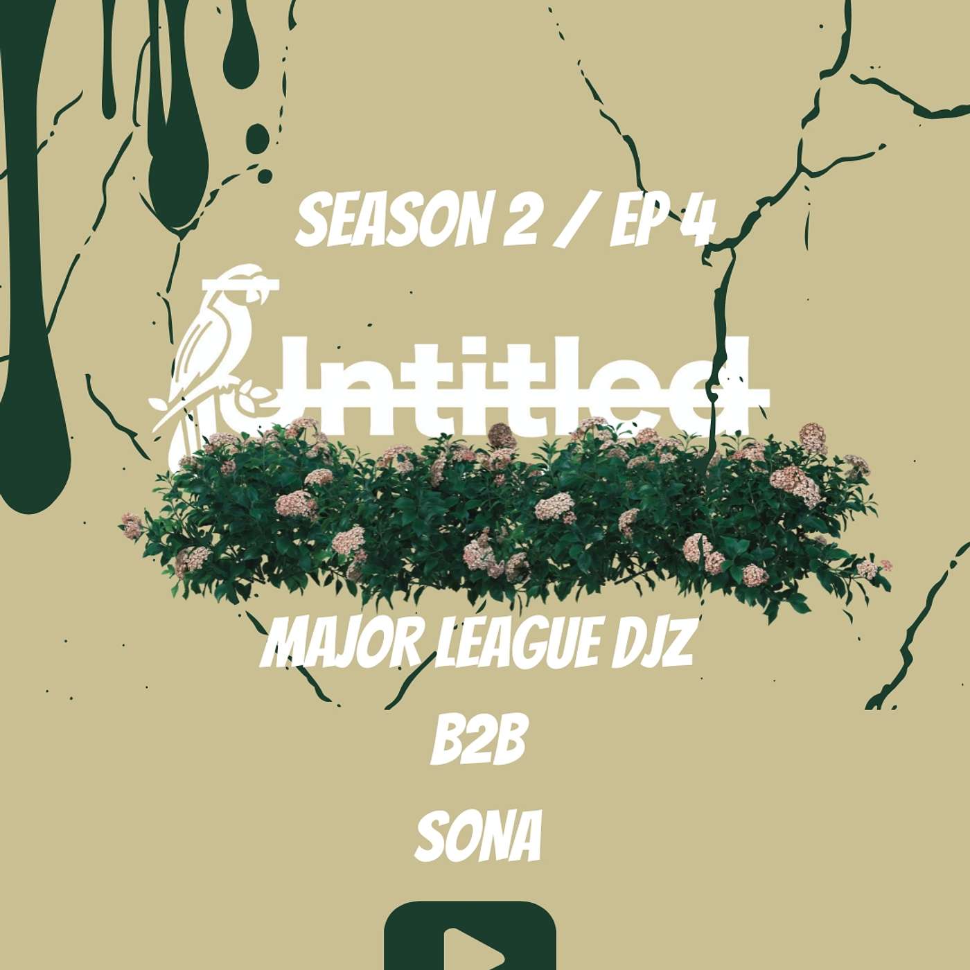 UNTITLED AUDIO MIX S 2 / EP 4 | Major League DJz B2B SONA (Afro Set)