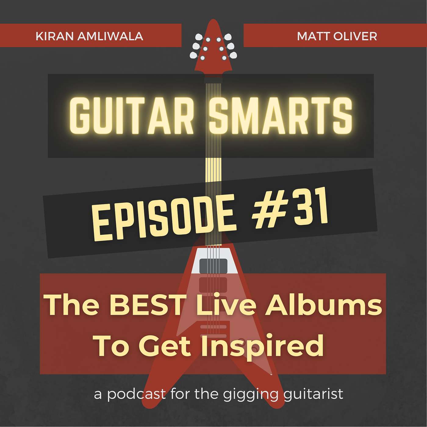 The BEST Live Albums To Get Inspired - Guitar Smarts #31 episode artwork