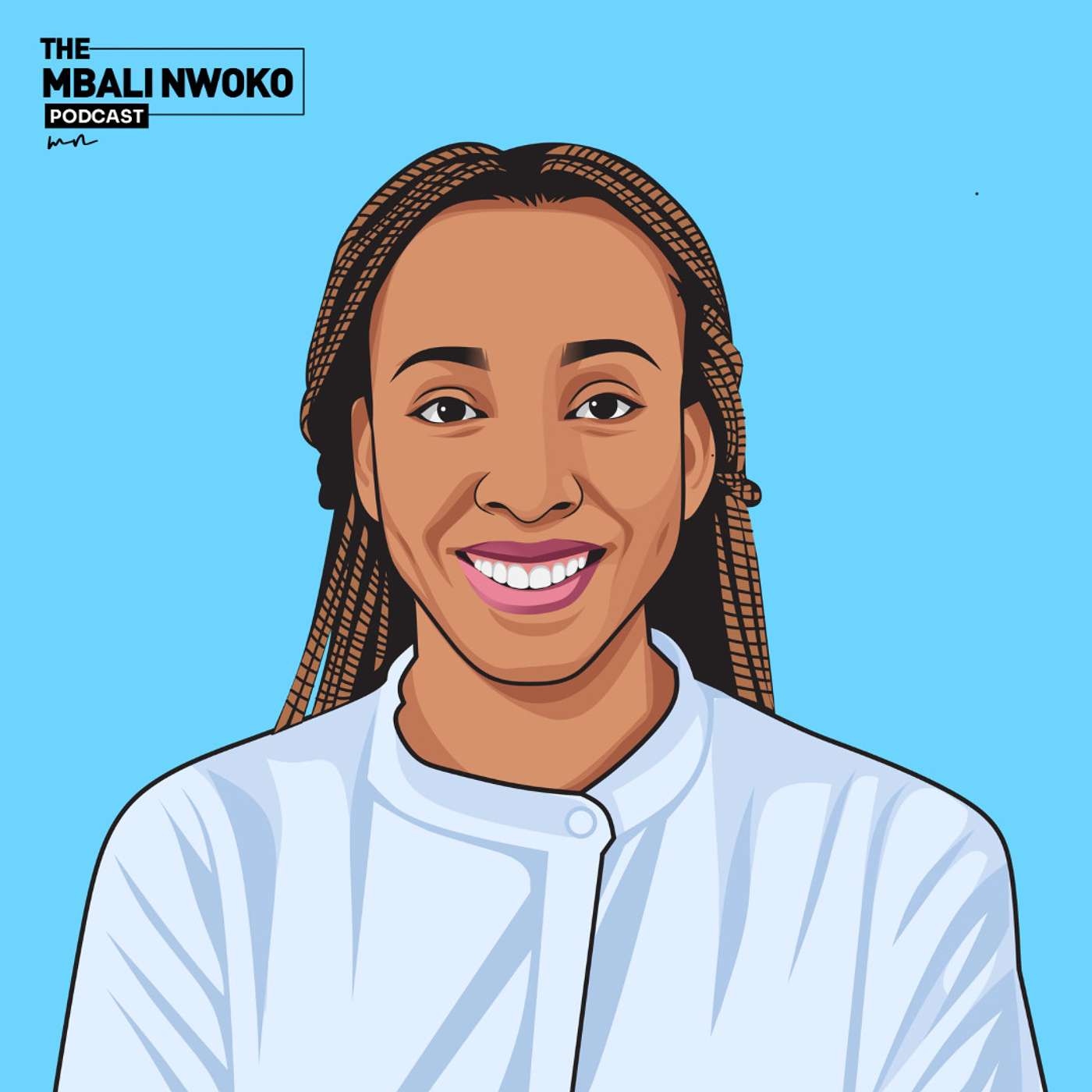 The Mbali Nwoko Podcast