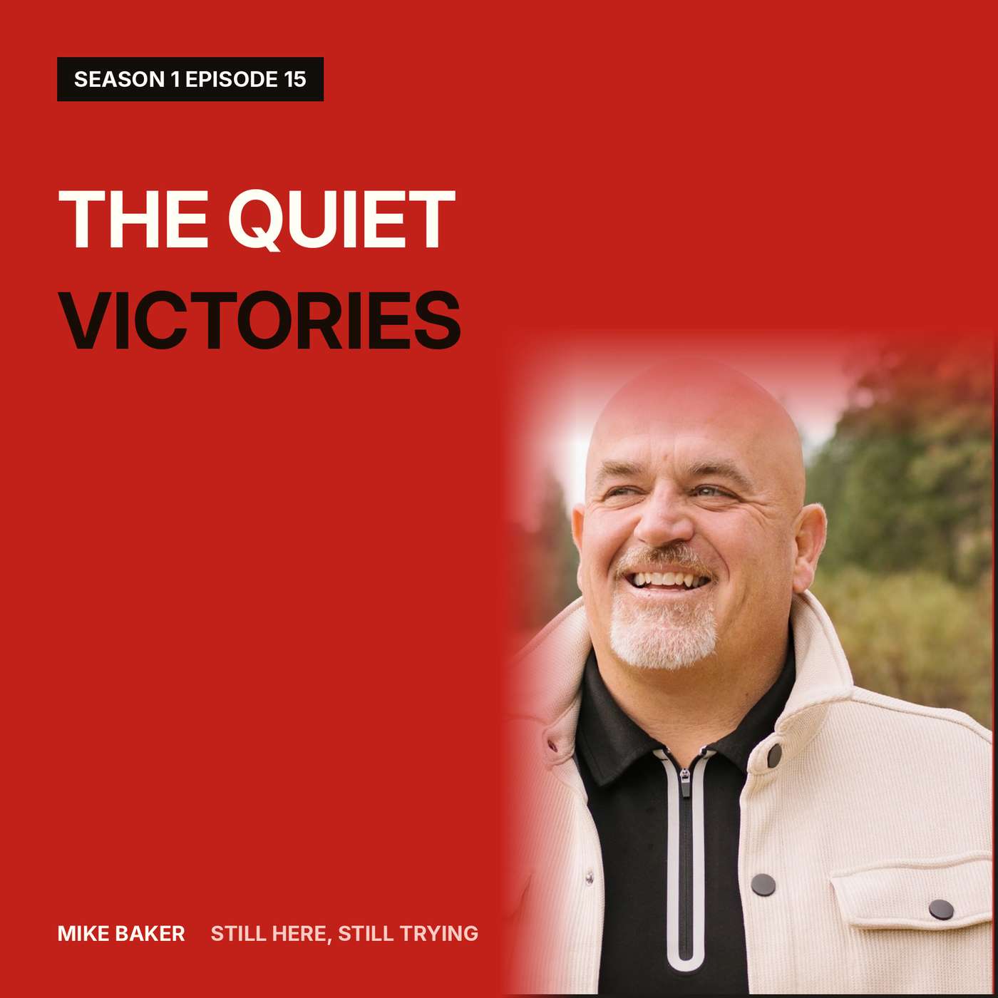 Episode 15 – The Quiet Victories