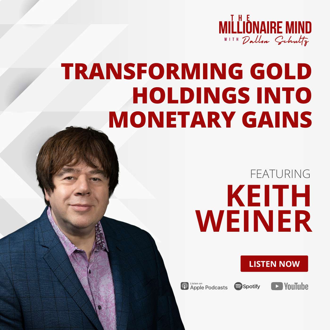 EP117: Transforming Gold Holdings into Monetary Gains with Keith Weiner