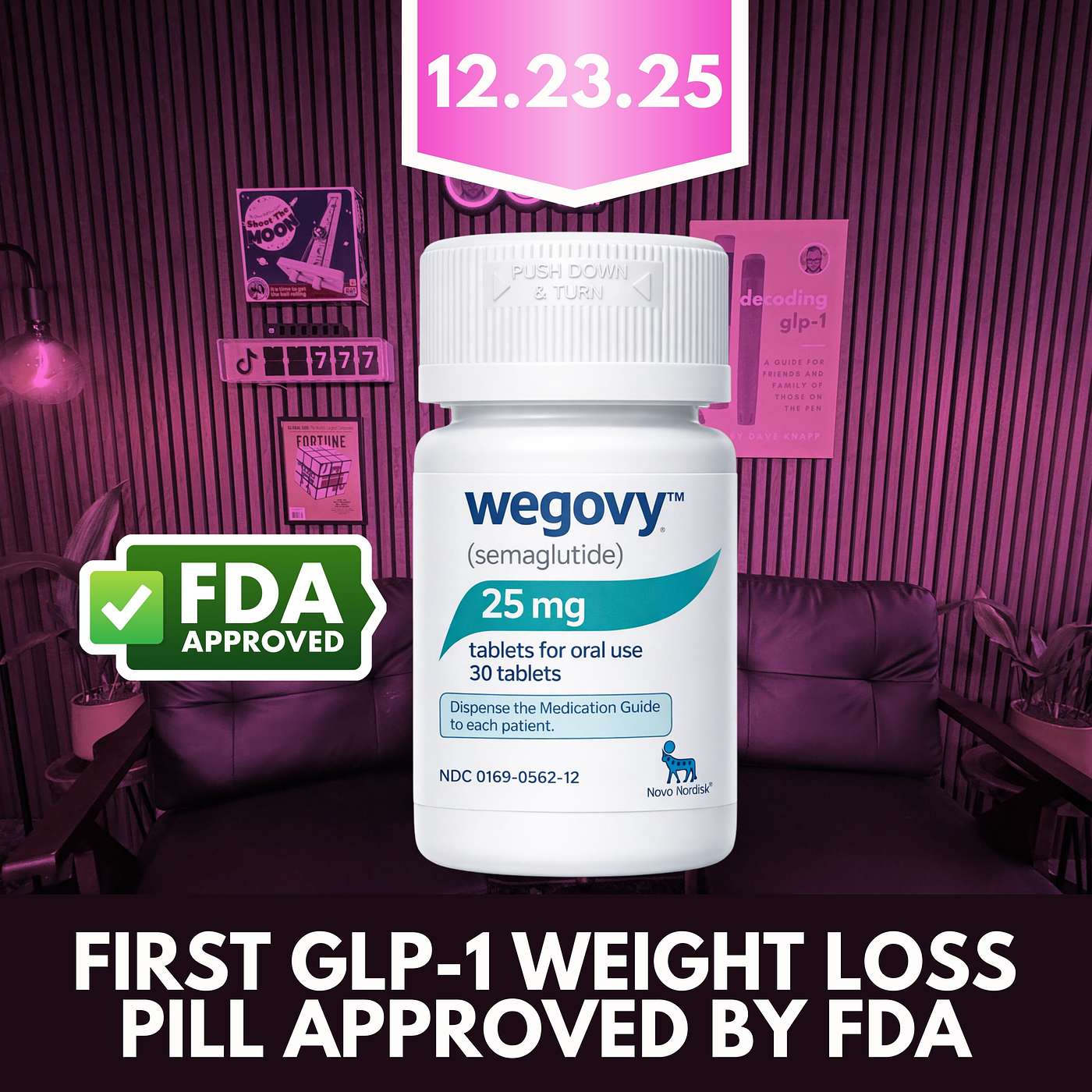 Wegovy Pill Approved: First Ever GLP-1 Pill, As Good as Injections!