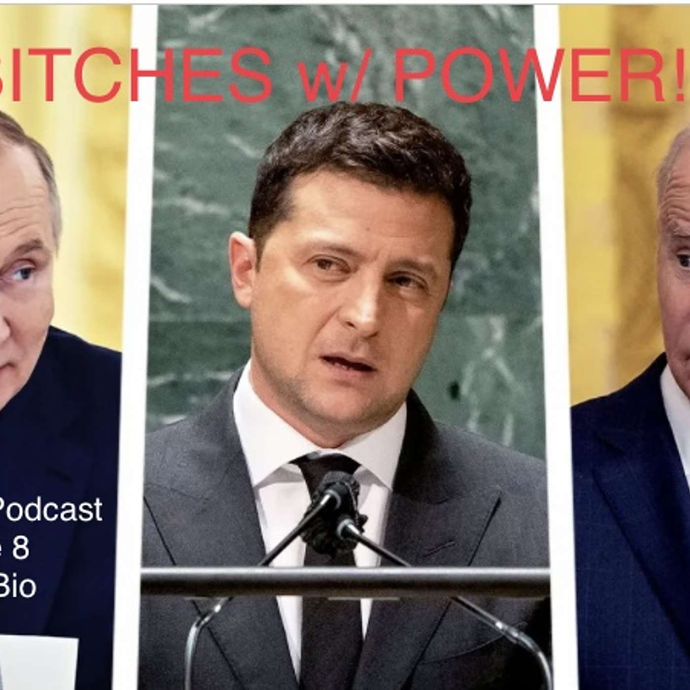 Bitches with Power! episode artwork