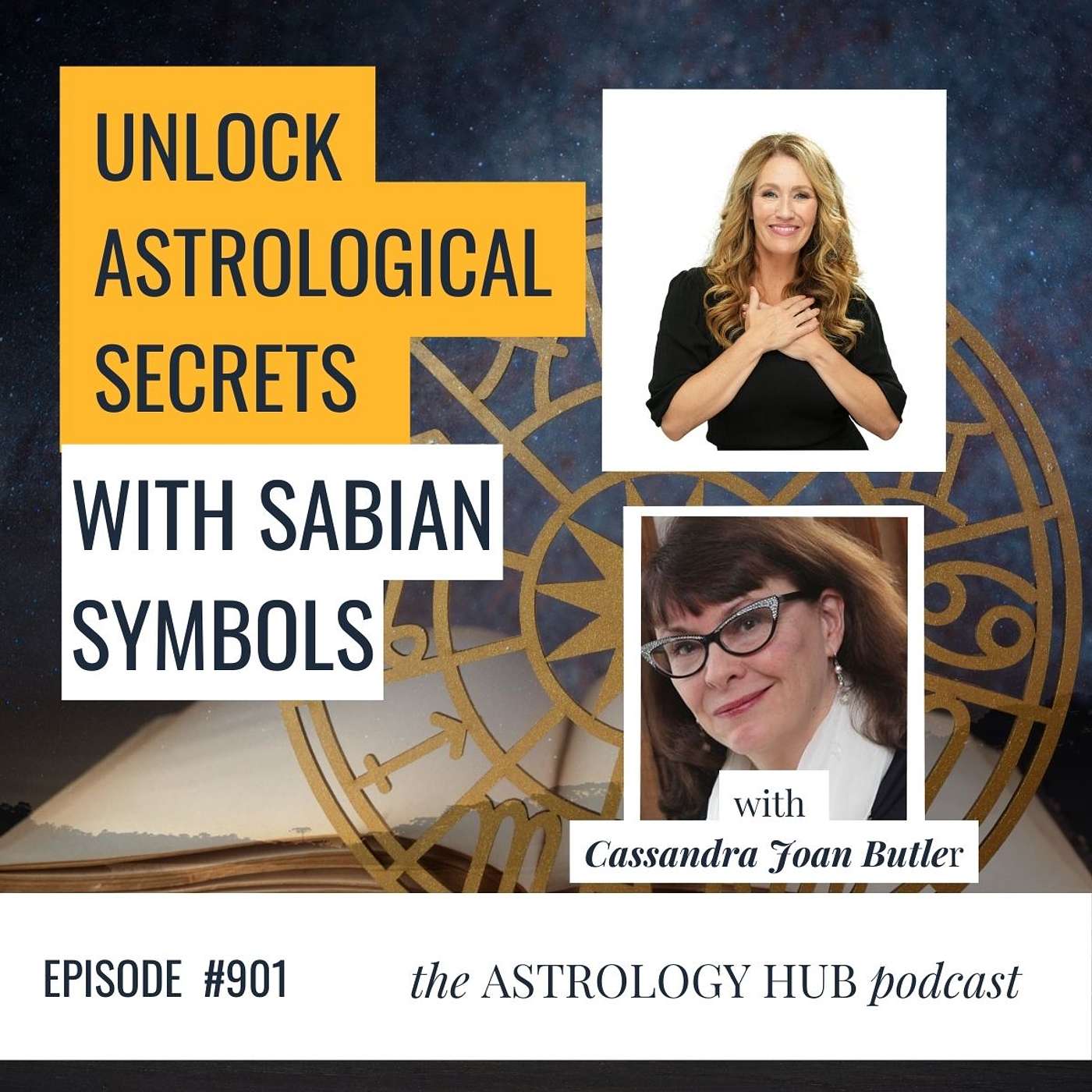 cover of episode Sabian Symbols 101: Astrological Insights w/ Cassandra Joan Butler