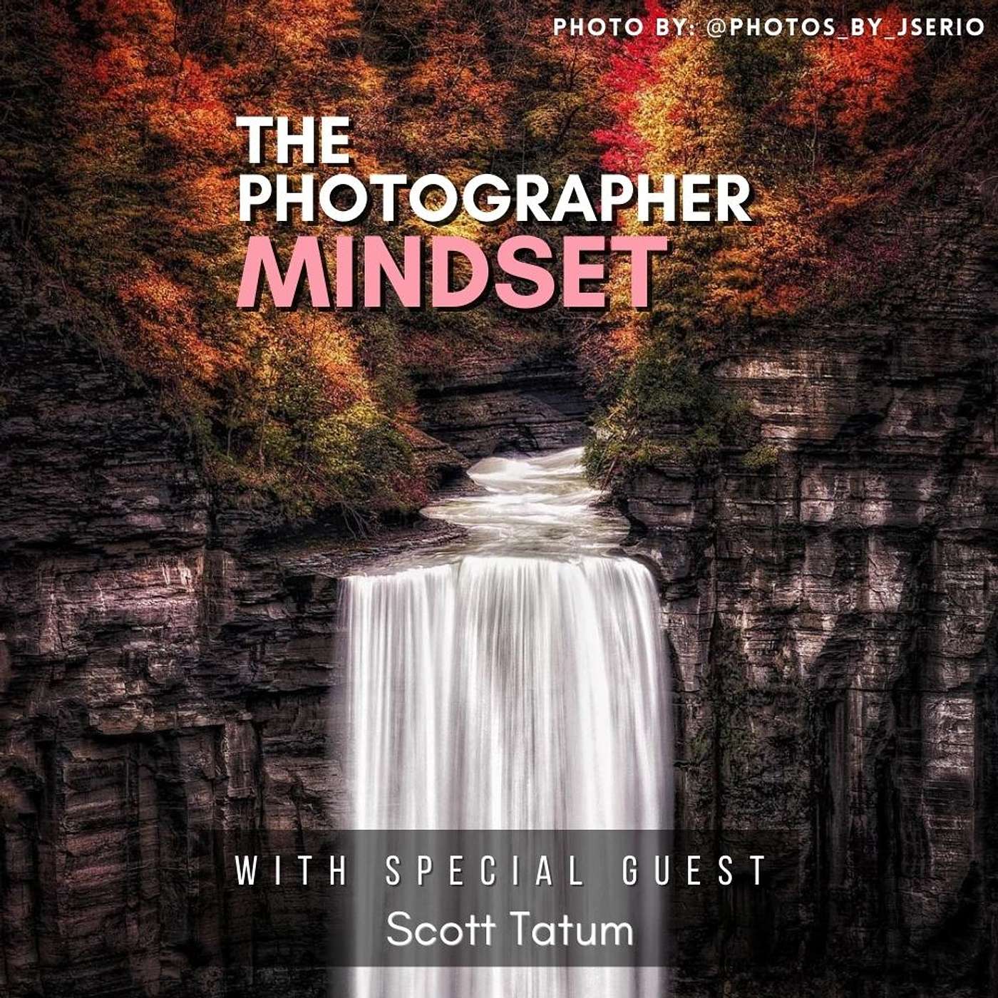 The Photographer Mindset