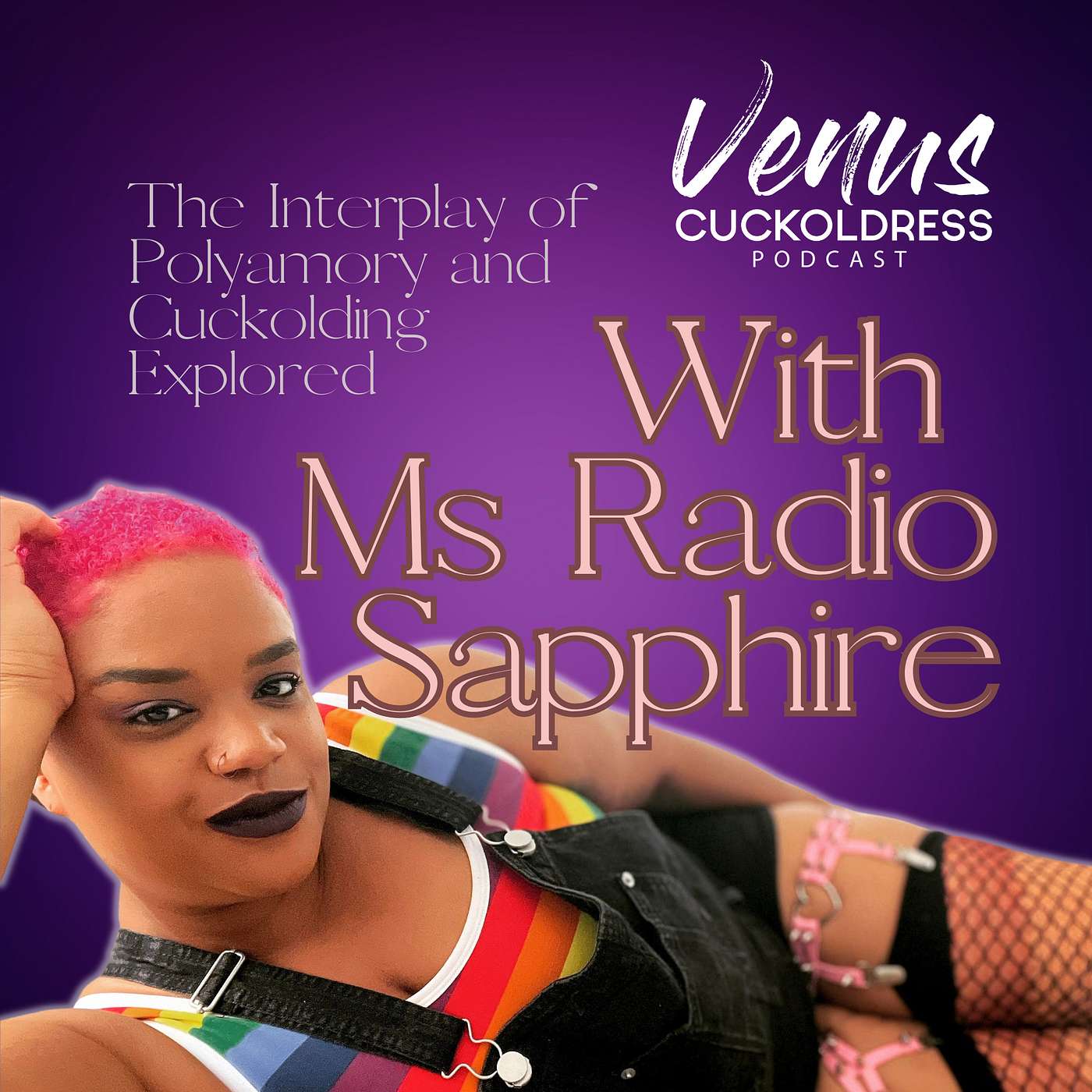 The Interplay of Polyamory and Cuckolding Explored - With Ms Radio Sapphire