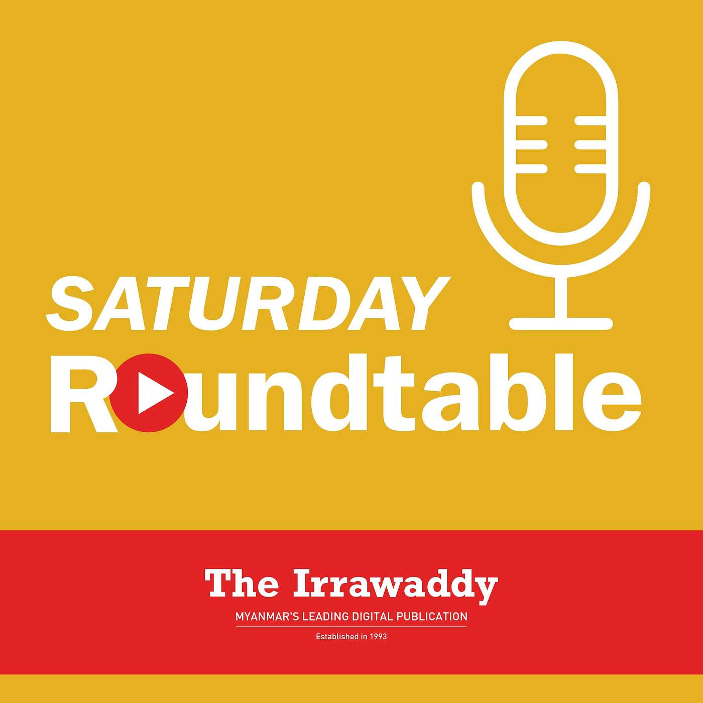 Saturday Roundtable: မန္တလေး၊ လွိုင်ကော်၊ လိုင်ဇာနှင့် သီချင်းသမားခရီးရှည် (သို့မဟုတ်) တော်လှန်ရေးအဆိုတော်မွန်းအောင်နှင့် စကားလက်ဆုံ အပိုင်း (၂) episode artwork