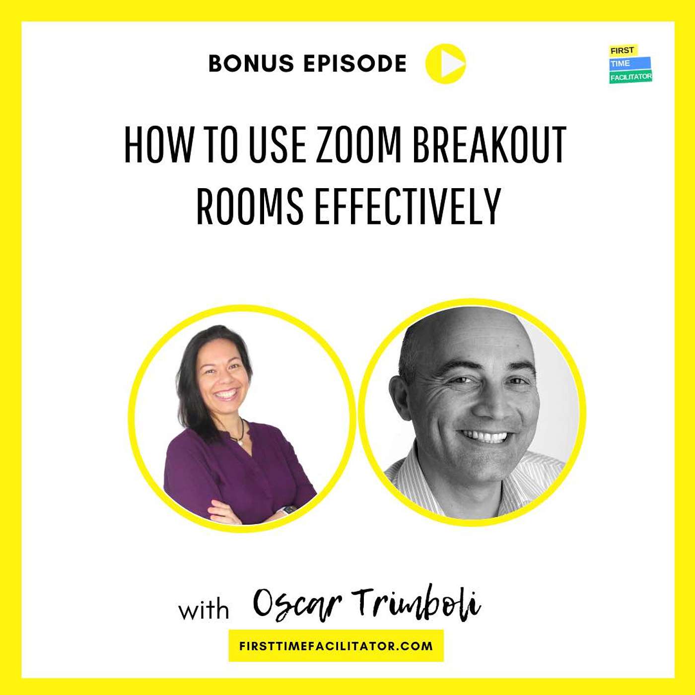 Bonus: How to use Zoom breakout  rooms effectively with Oscar Trimboli