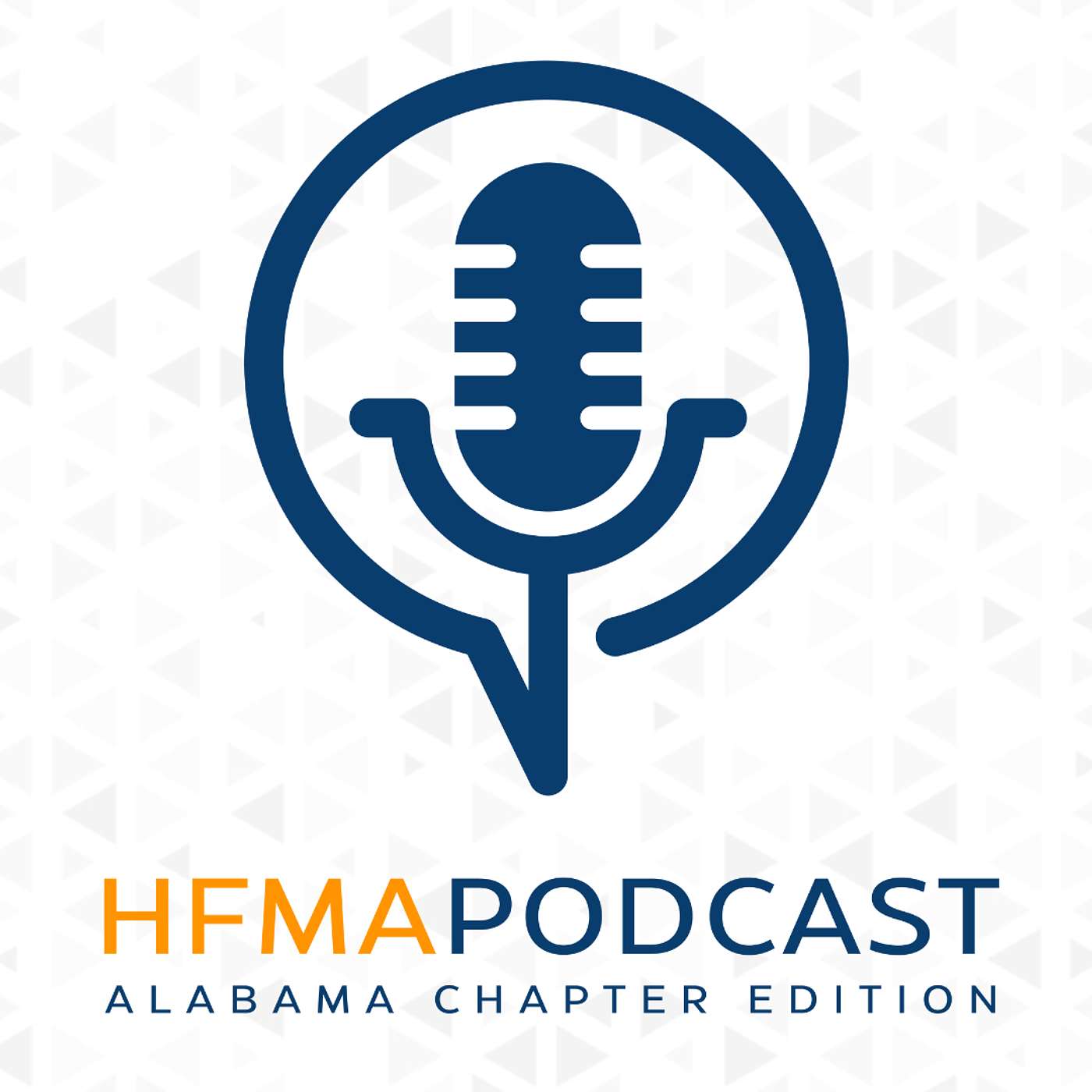 HFMA Podcast: Alabama Chapter Edition