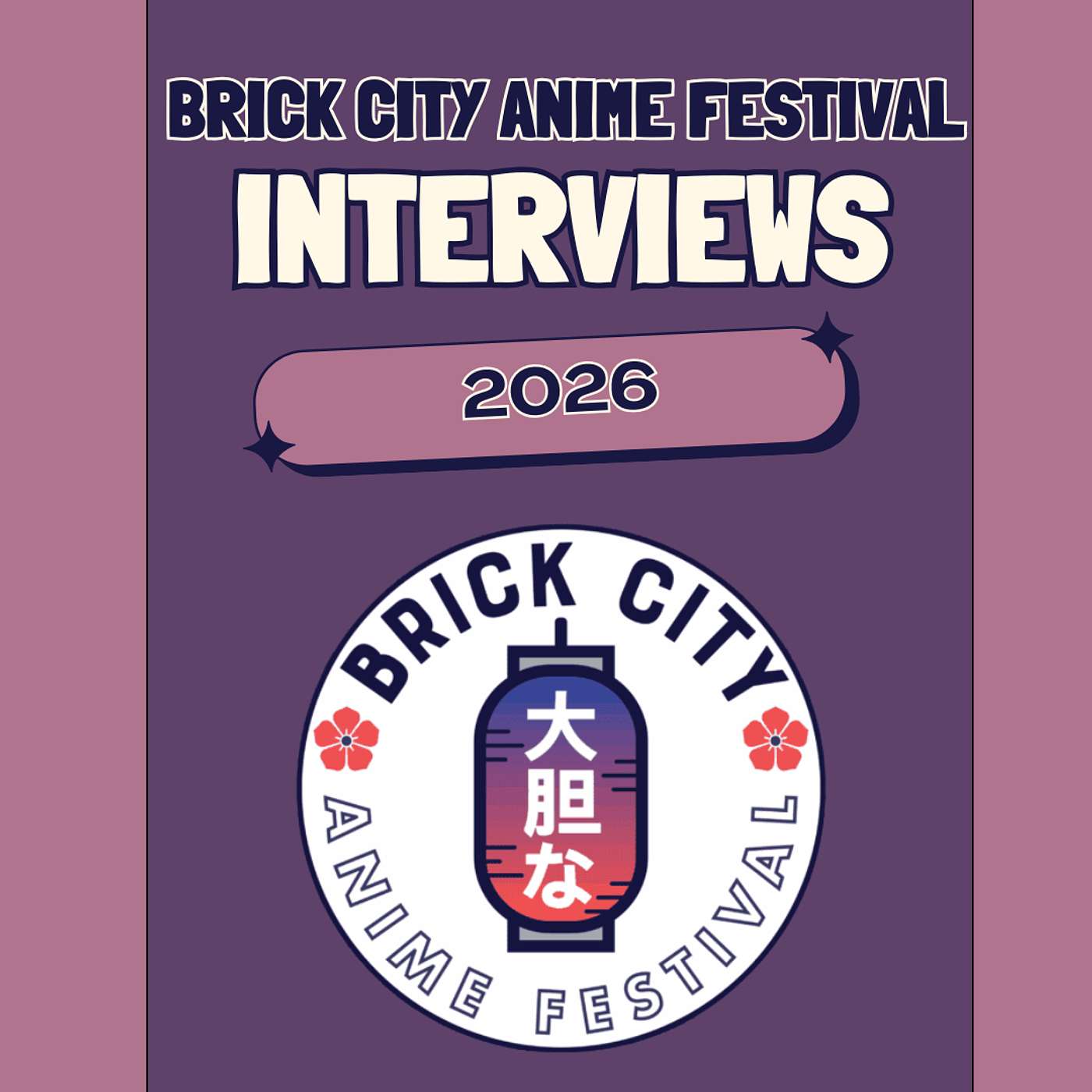 Brick City Anime Festival 2026 (Live Interviews)
