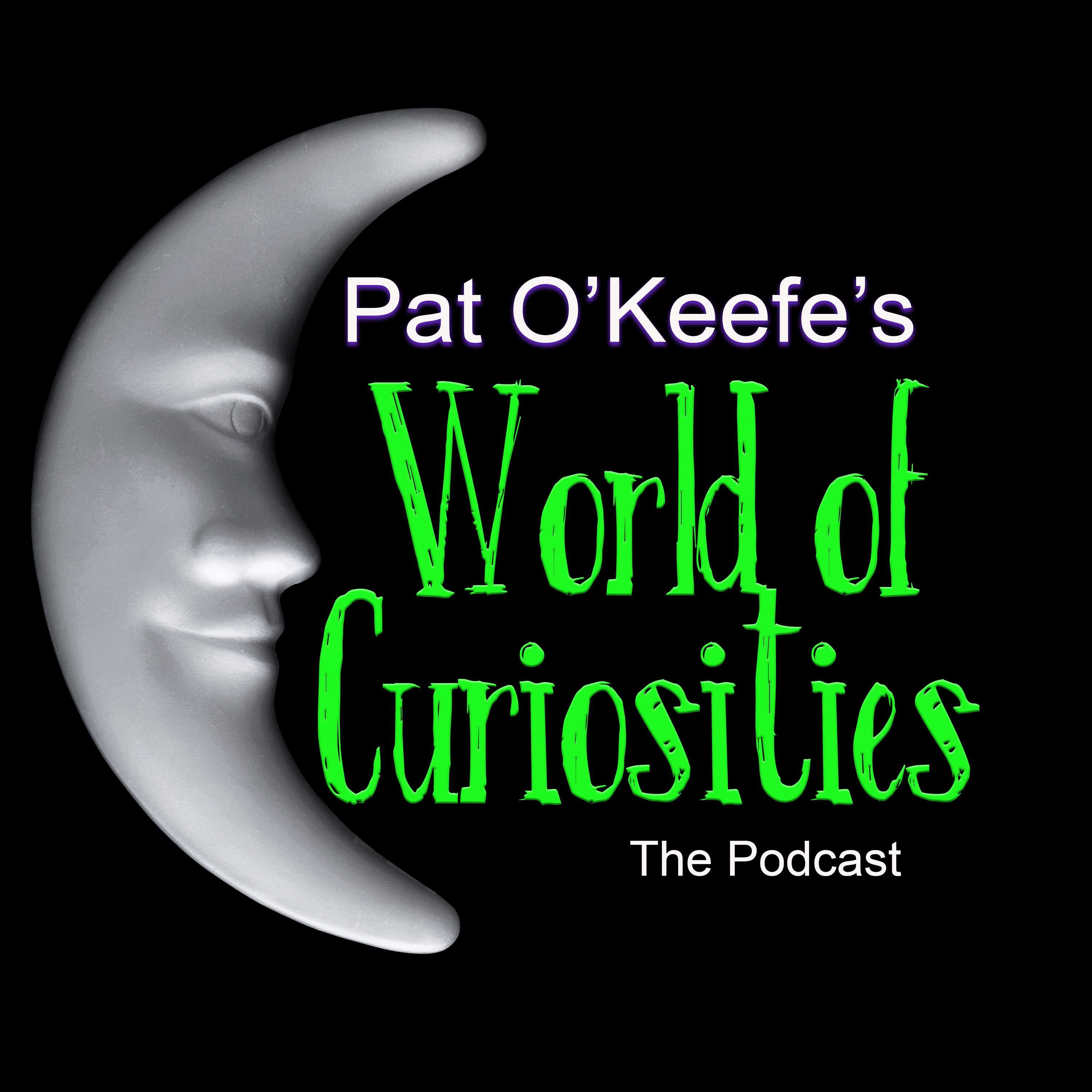 Pat O'Keefe's World of Curiosities