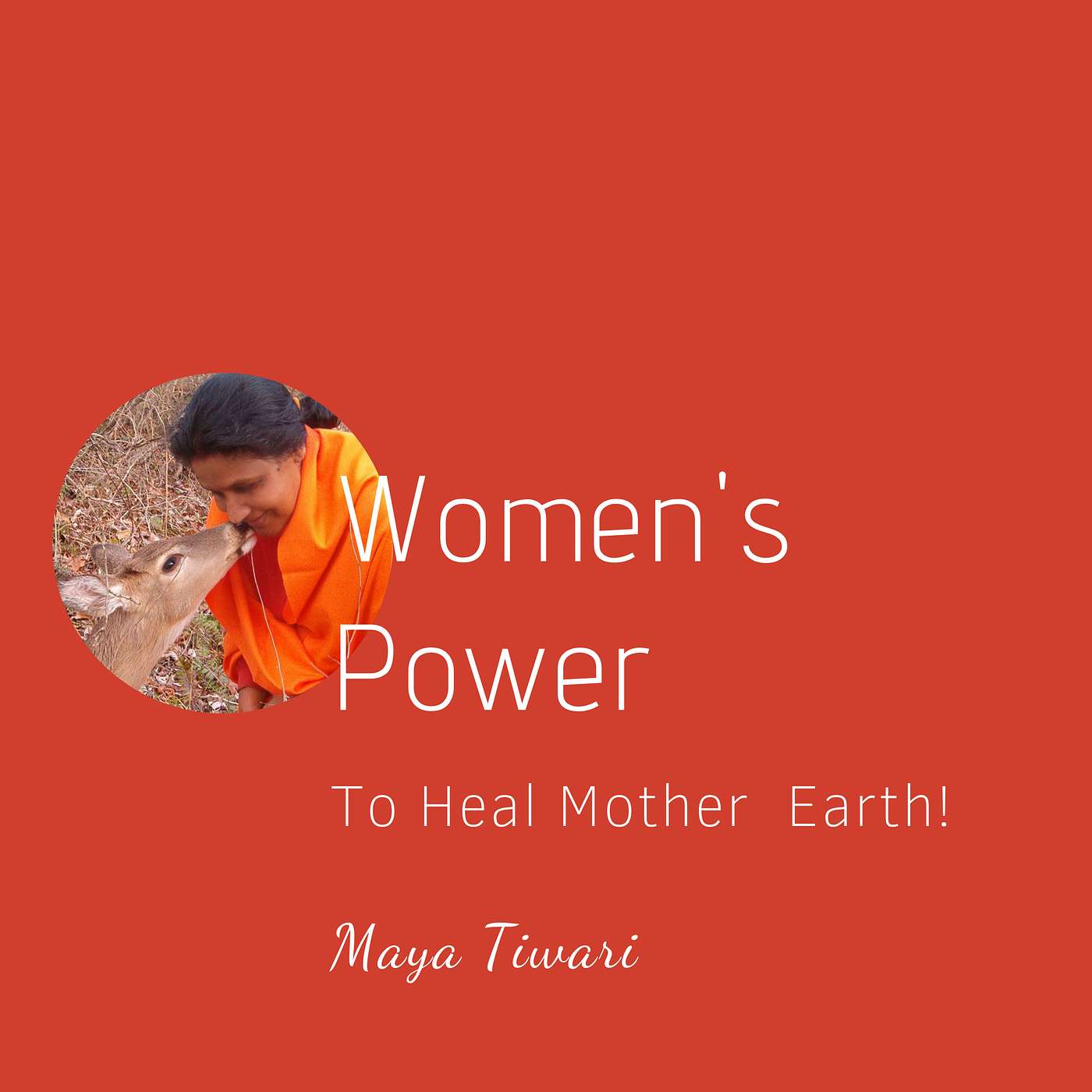 Women\'s Power to Heal Mother Earth!
