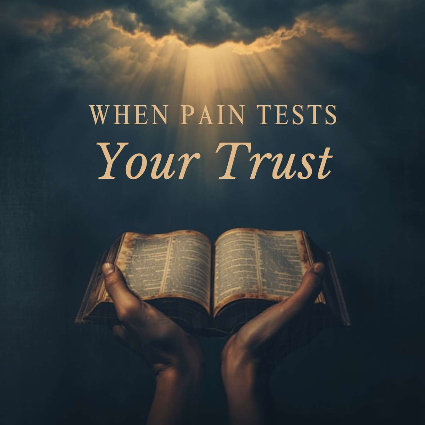 When Pain Tests Your Trust