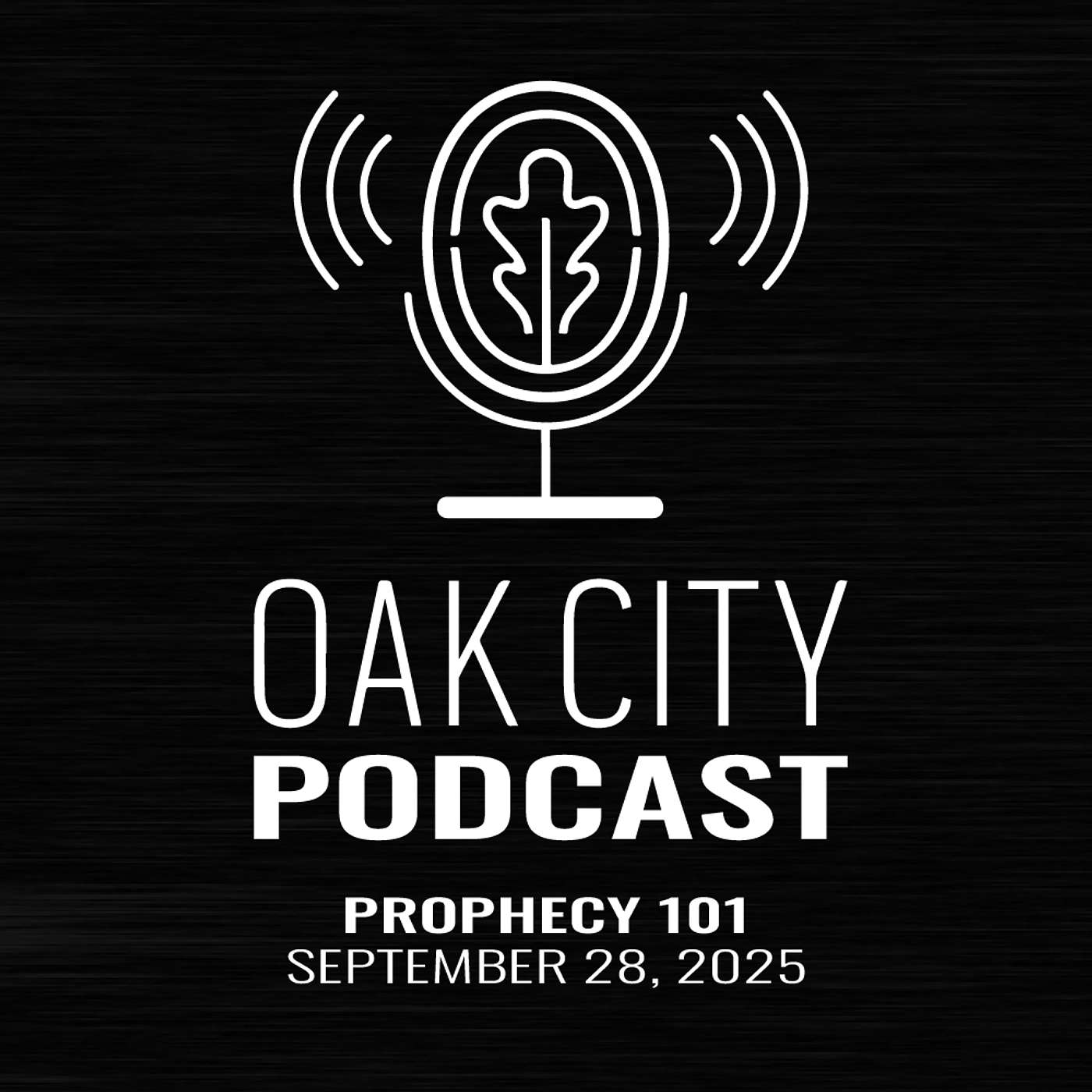 Oak City Church | Prophecy 101 | Jonathan Henderson and Kelley Sullivan Oak City Church | Prophecy 101 | Jonathan Henderson and Kelley Sullivan