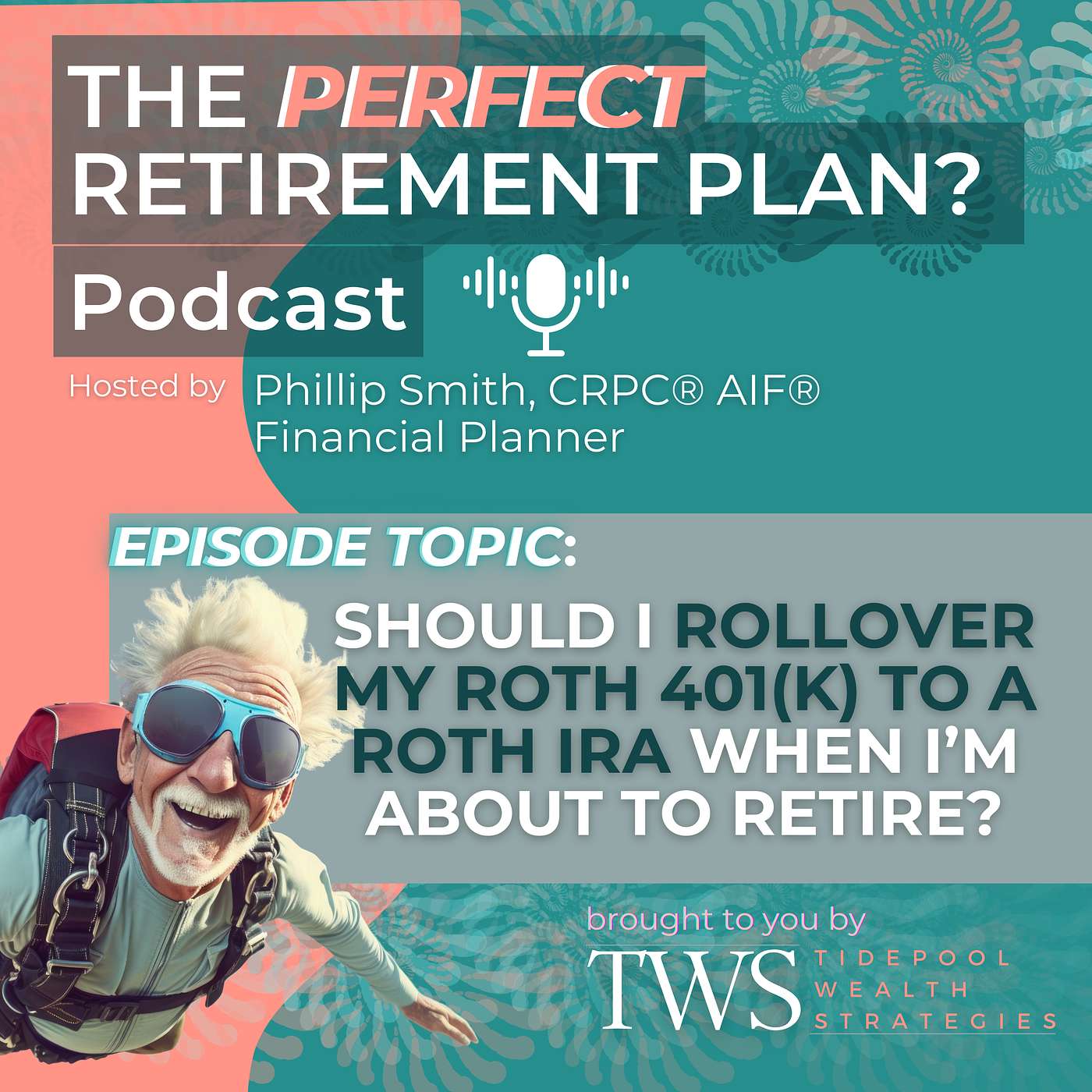 The Perfect Retirement Plan?