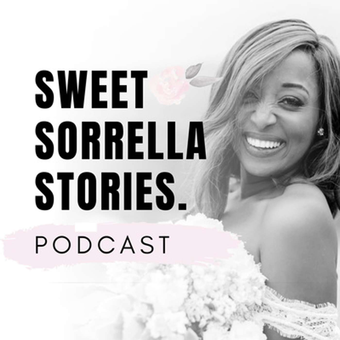 The Sorrel Life Podcast