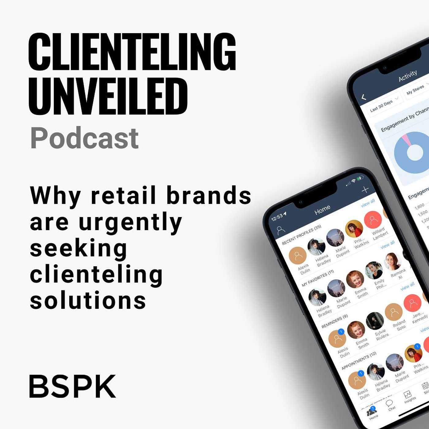 BSPK Clienteling Unveiled