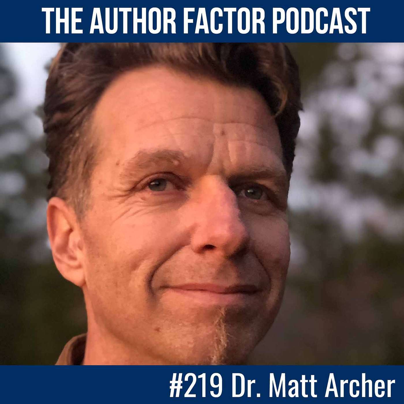 Life-Changing Healing with Dr. Matt Archer