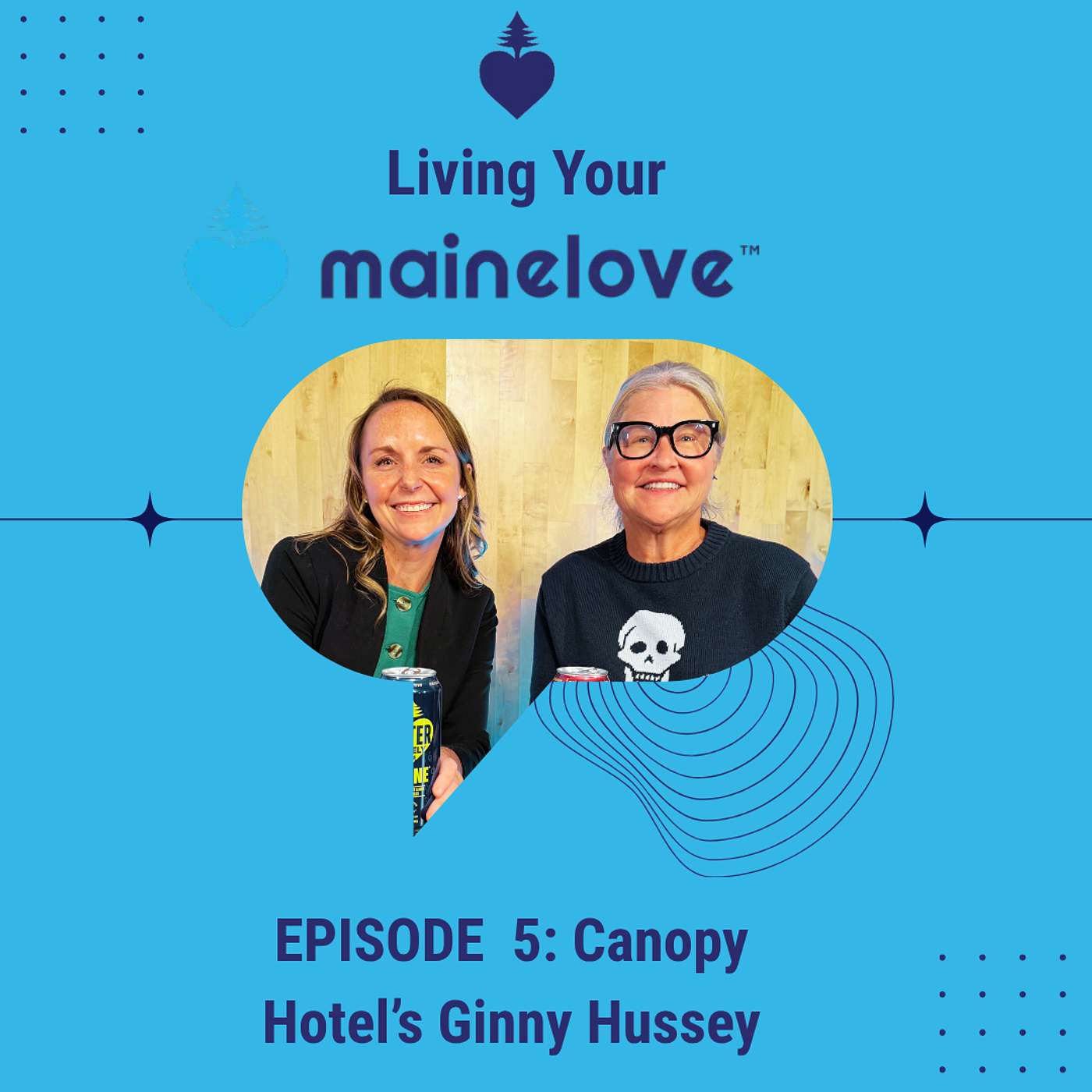 Living Your mainelove