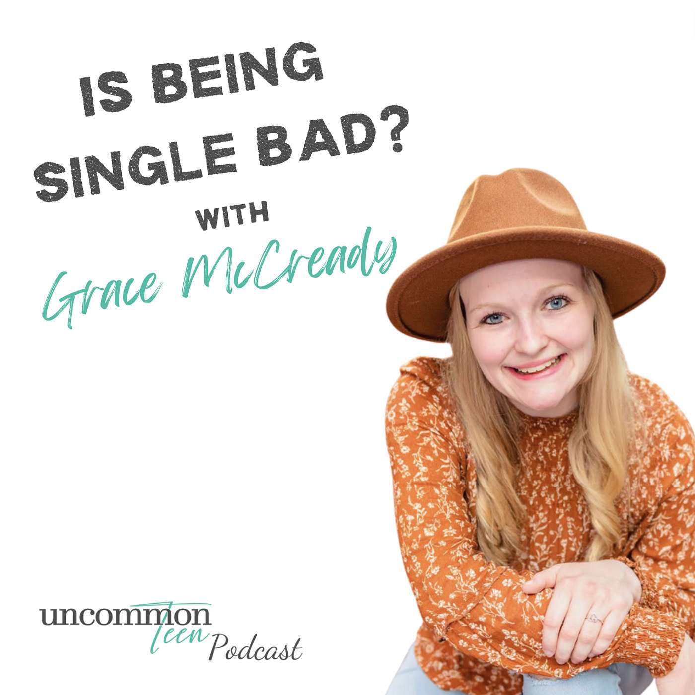 UncommonTEEN: The Podcast for Christian Teen Girls