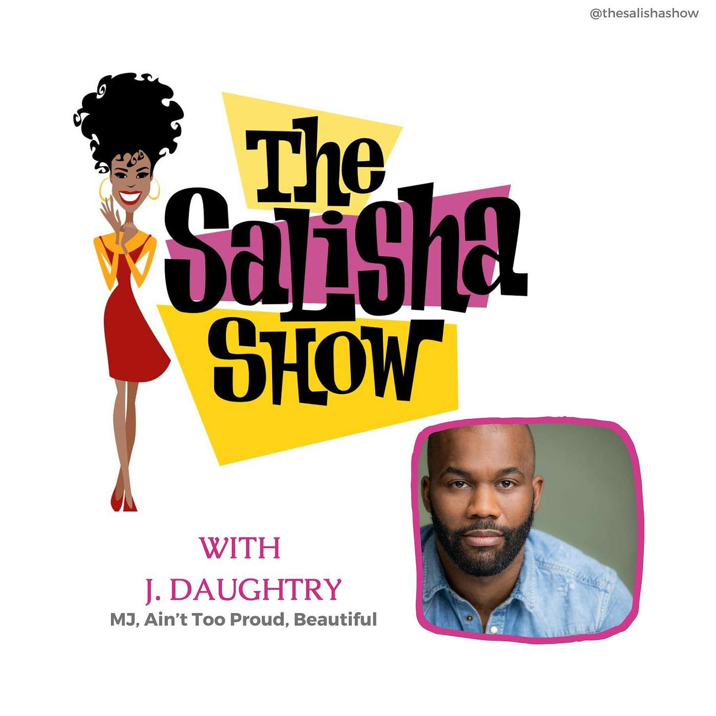 #117- J. Daughtry on Broadway, Community, and Giving Back