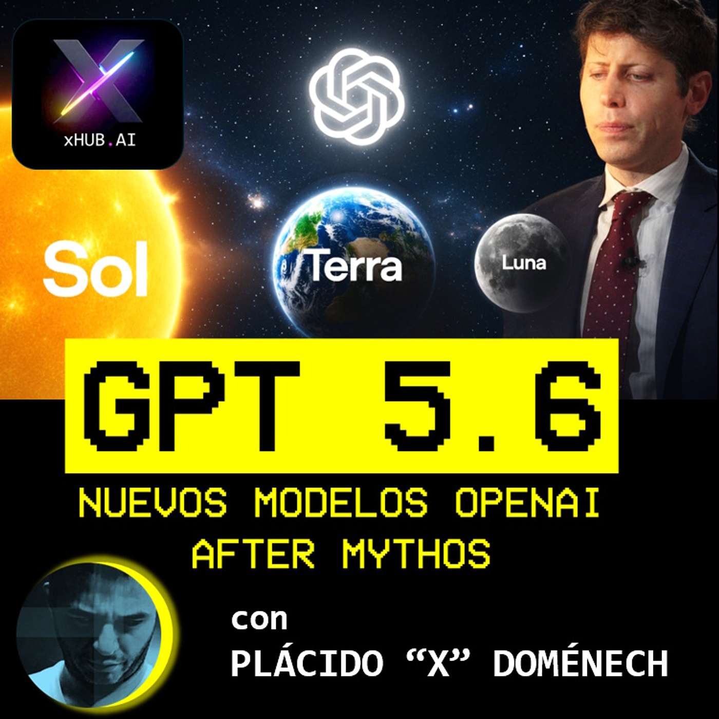 T6.E131. INSIDE X GPT 5.6 Nuevos modelos OpenAI after Mythos episode artwork