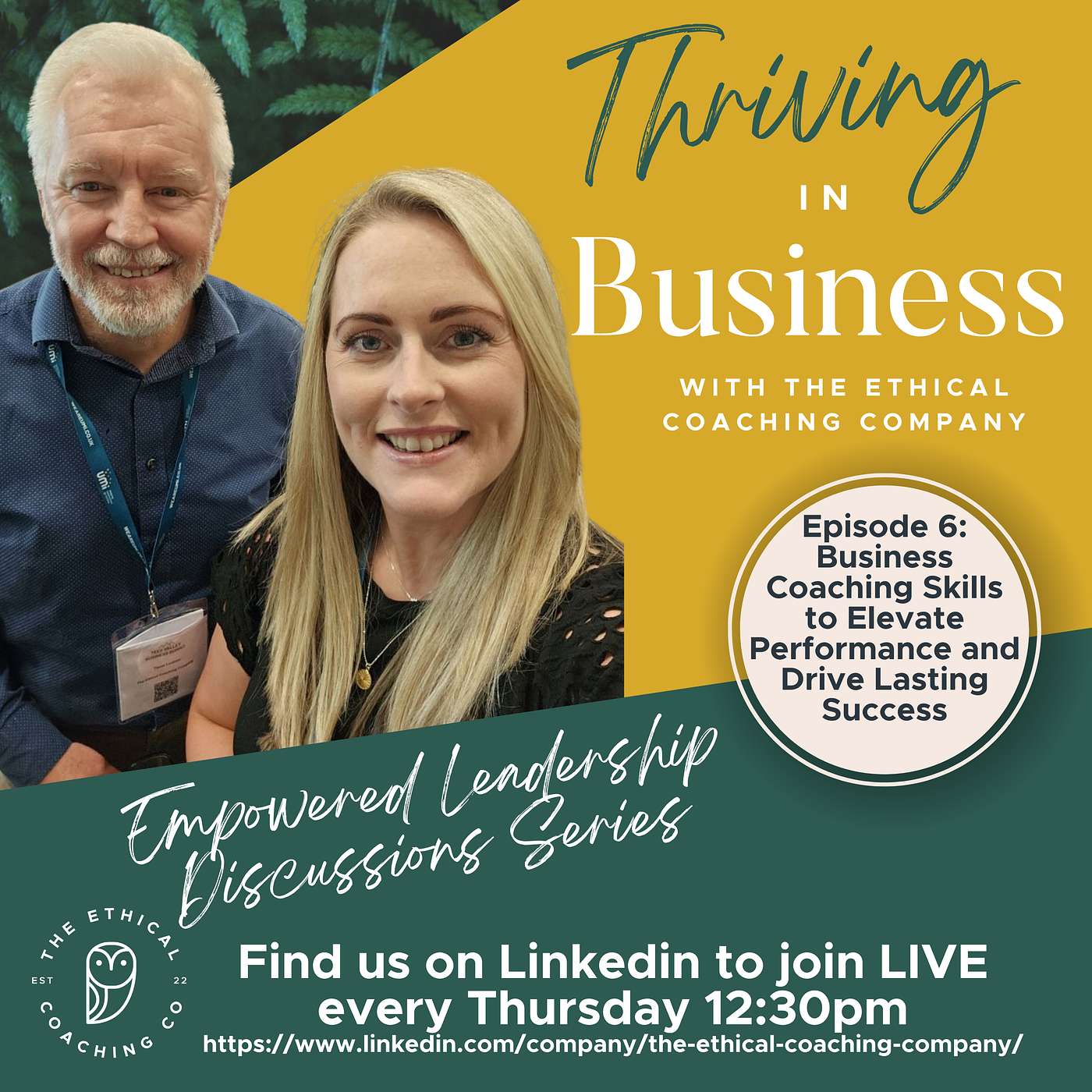 Empowered Leadership Discussions - The Ethical Coaching Company