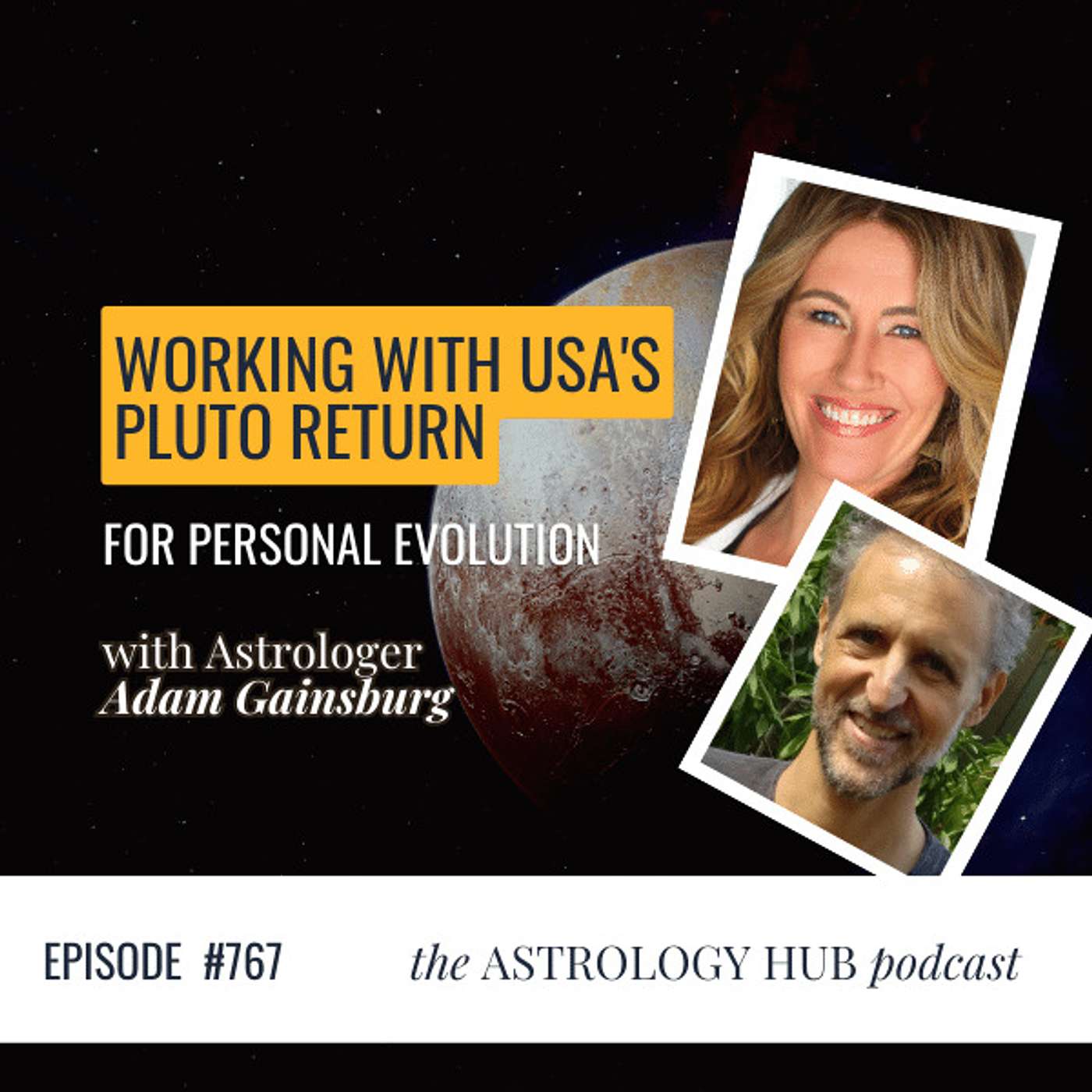 cover of episode Working with USA's Pluto Return for Personal Evolution w/ Astrologer Adam Gainsburg